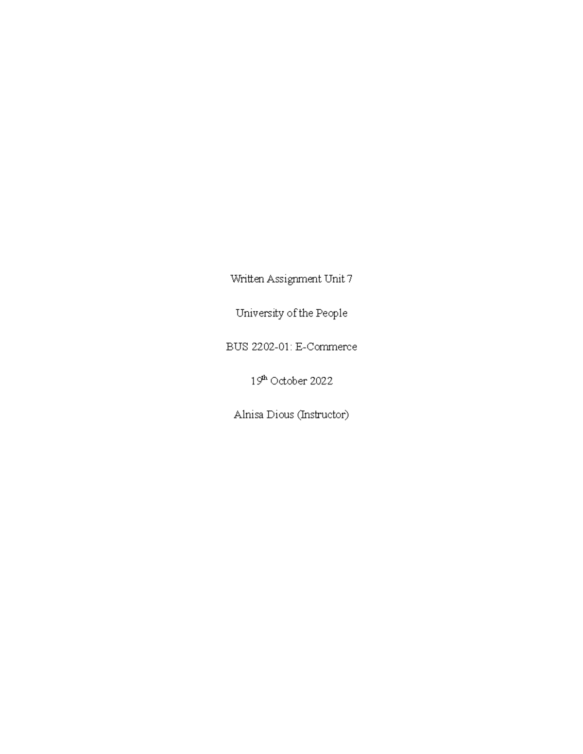 Written Assignment Unit 7 BUS 2202-01 E-Commerce - Written Assignment ...