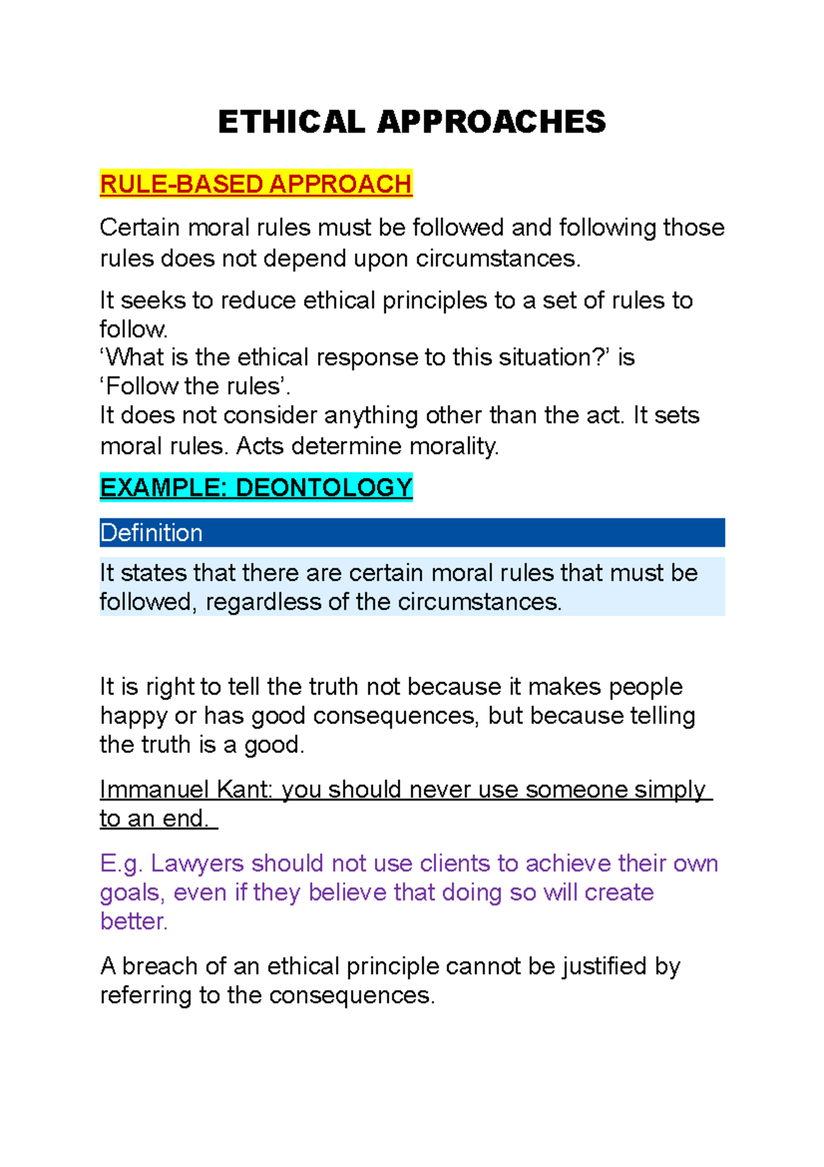 Ethical Approaches - Ethics - ETHICAL APPROACHES RULE-BASED APPROACH ...