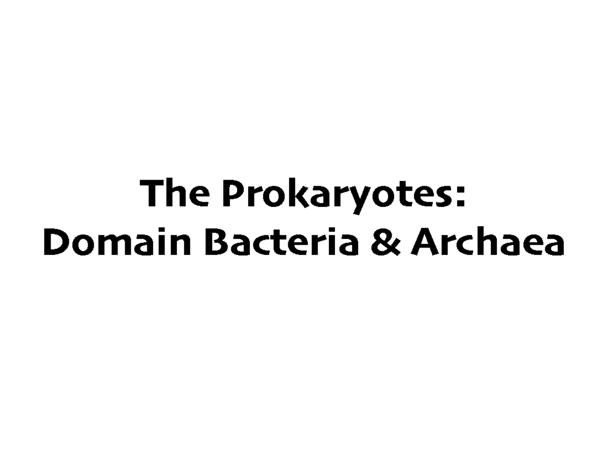 7-prokaryotes-notes-the-prokaryotes-domain-bacteria-archaea-the