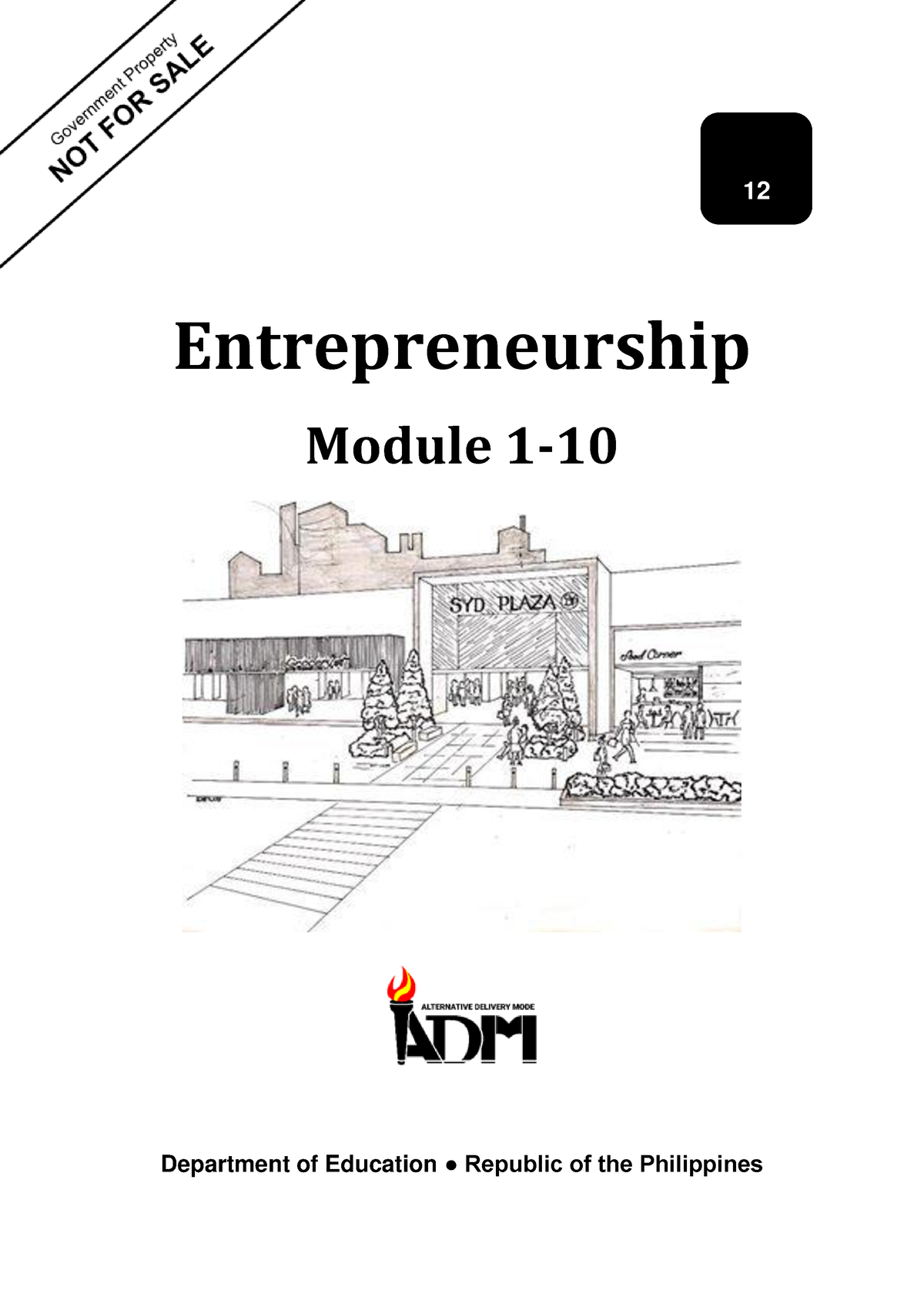 Entrep 12 Mod1 Introduction-to-Entrepreneurship - Entrepreneurship ...