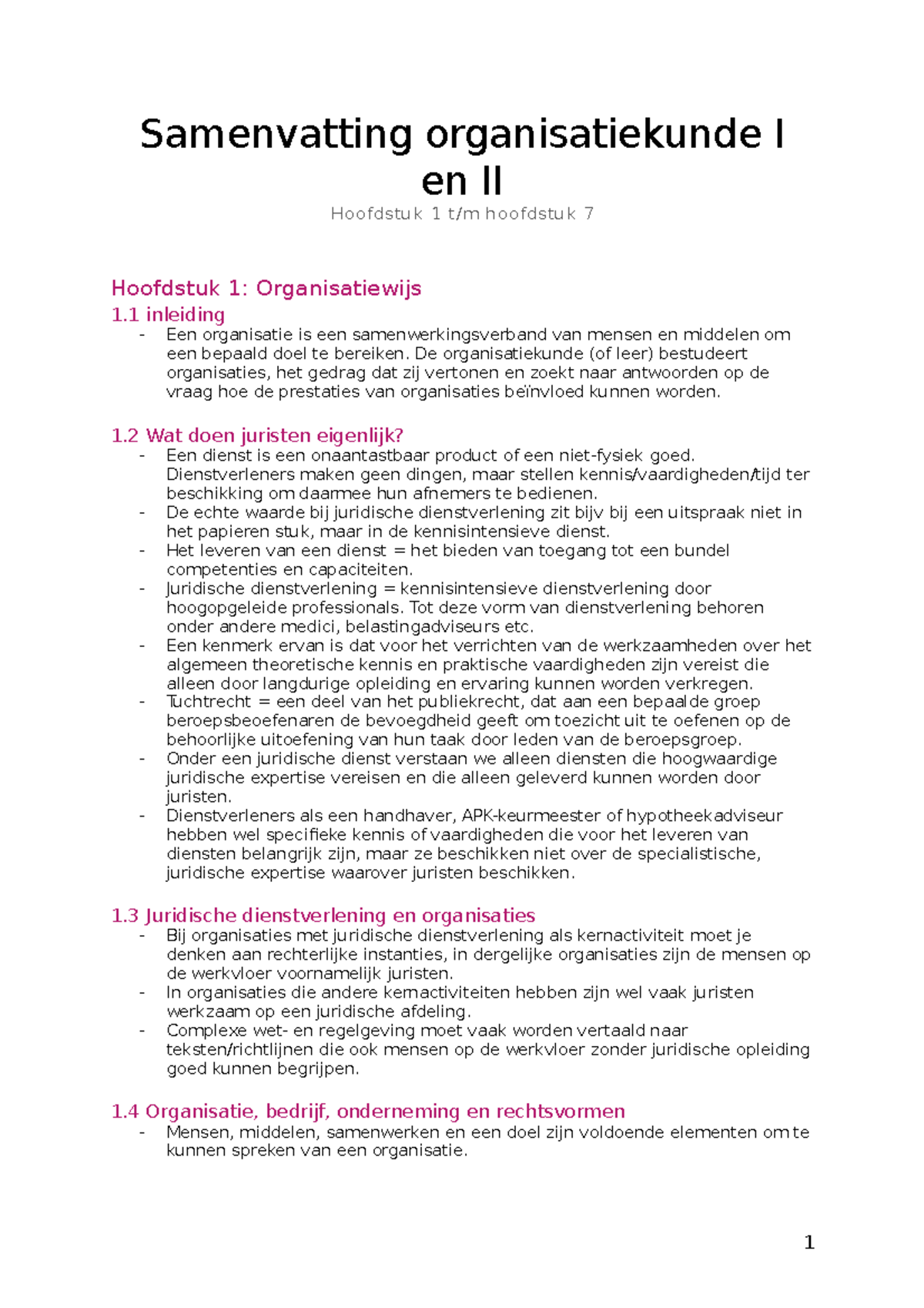 Samenvatting Organisatiekunde I En II - De Organisatiekunde (of Leer ...