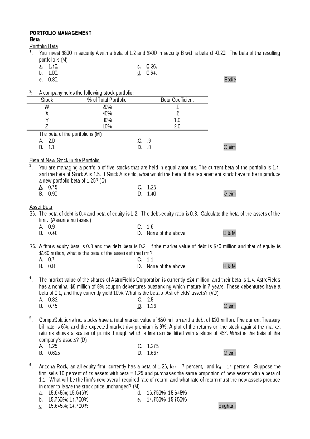 P04 Risks - PORTF0LIO MANAGEMENT Beta Portfolio Beta You invest $600 in ...