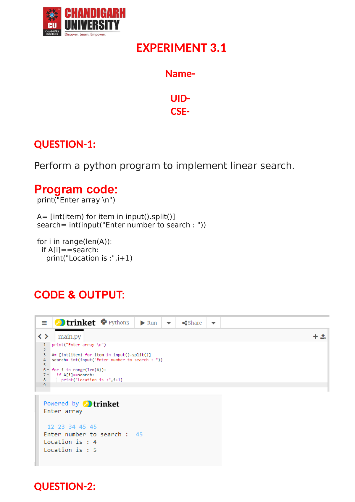 Practical 3 - PYTHON - EXPERIMENT 3. Name- UID- CSE- QUESTION-1 ...