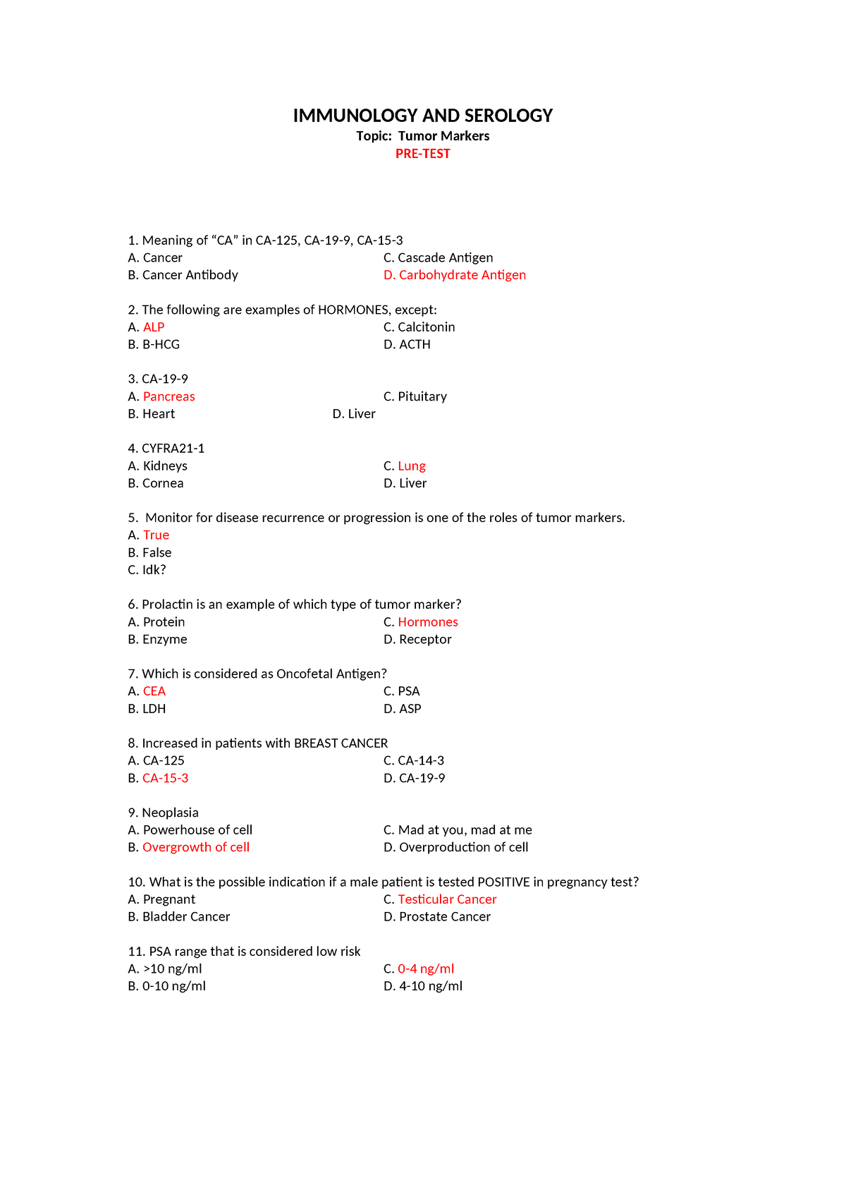 Immunology AND Serology - IMMUNOLOGY AND SEROLOGY Topic: Tumor Markers