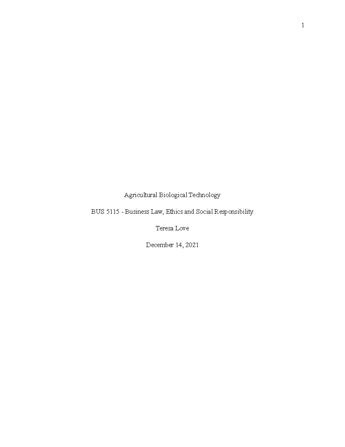 BUS 5115 Unit 5 Written Assignment - Agricultural Biological Technology ...