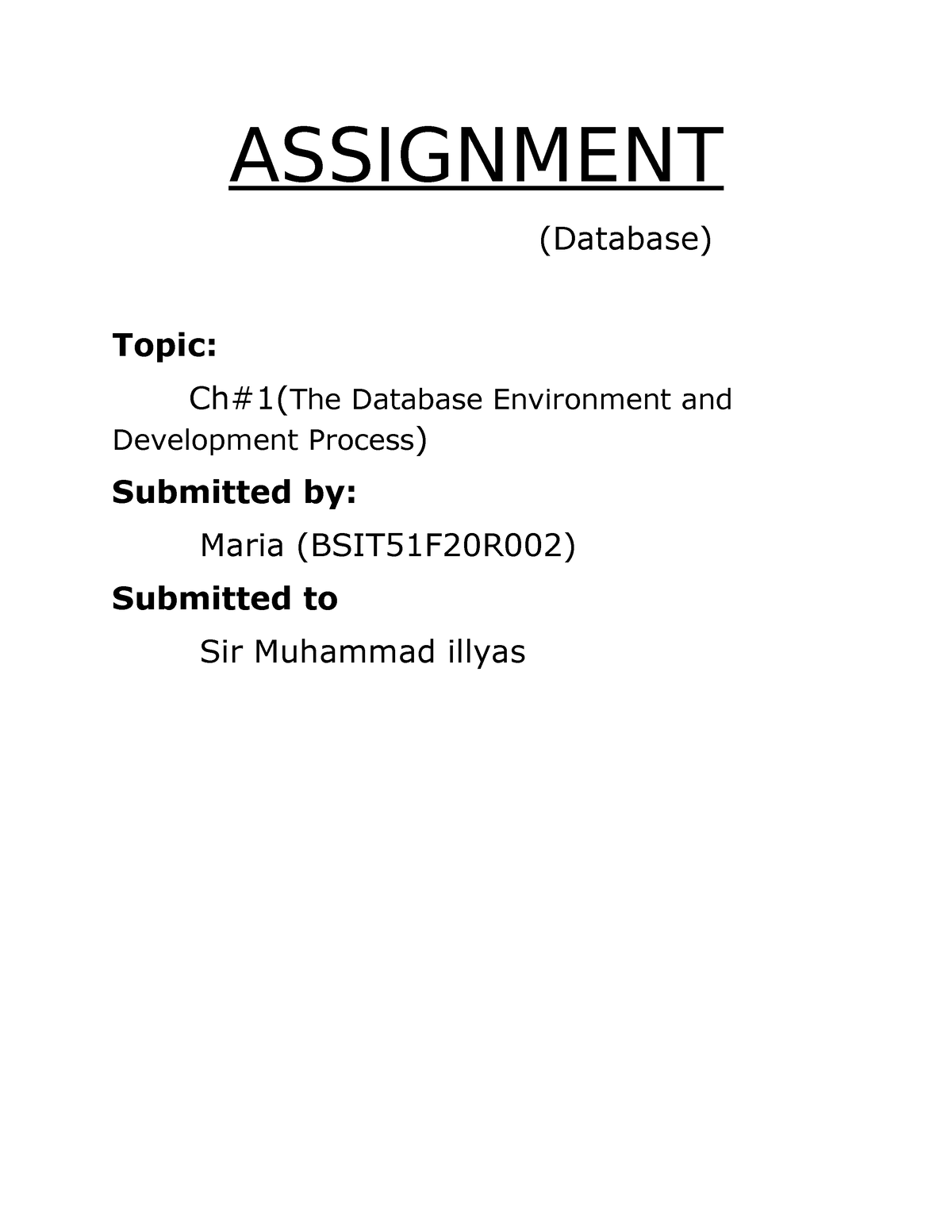chapter 1 solution modern Database - ASSIGNMENT (Database) Topic: Ch#1 ...