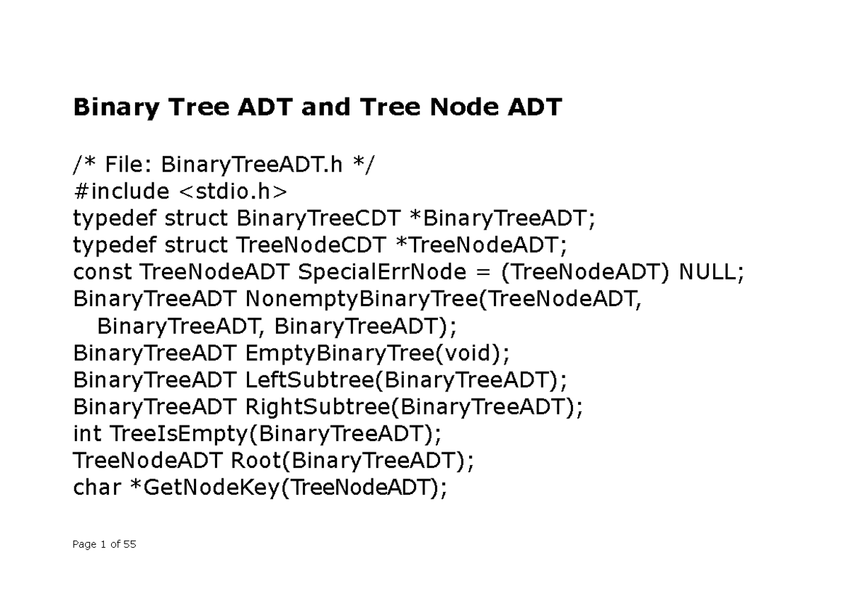 L11 - Lecture notes 11 - Binary Tree ADT and Tree Node ADT /* File ...