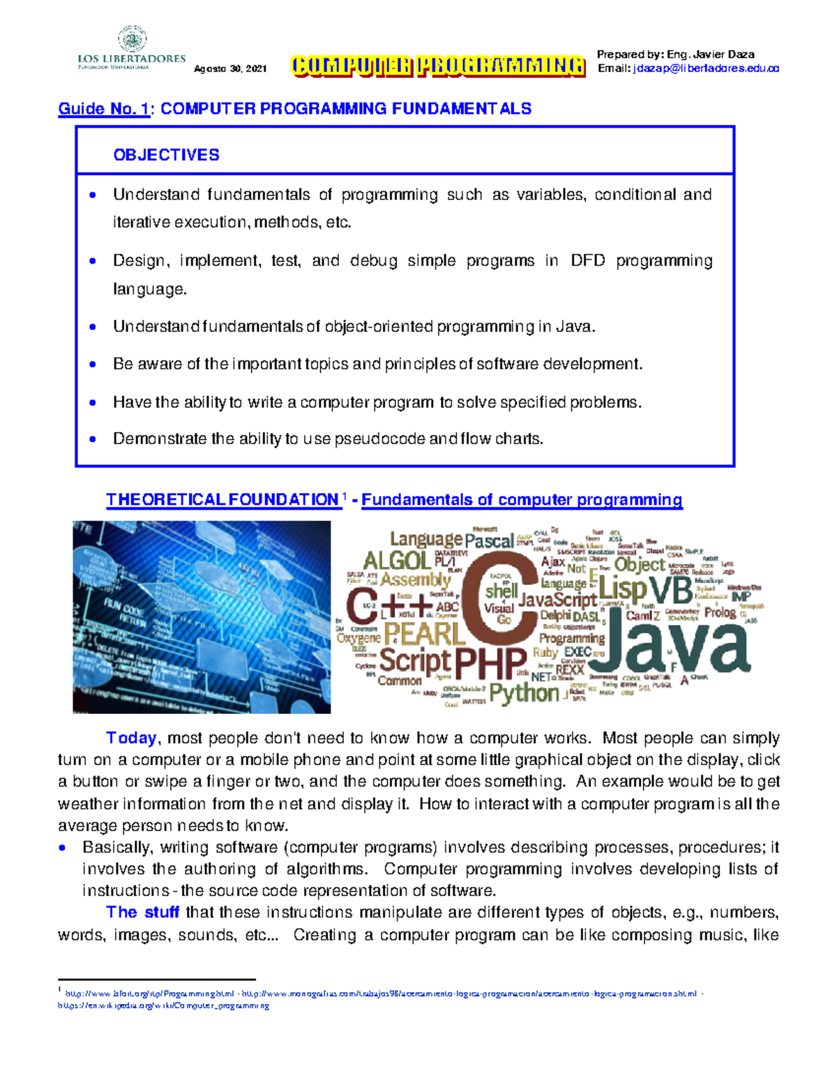 1. Guide 1 Computer Programming 2021-2 - Agosto 30, 2021 Email: jdazap ...