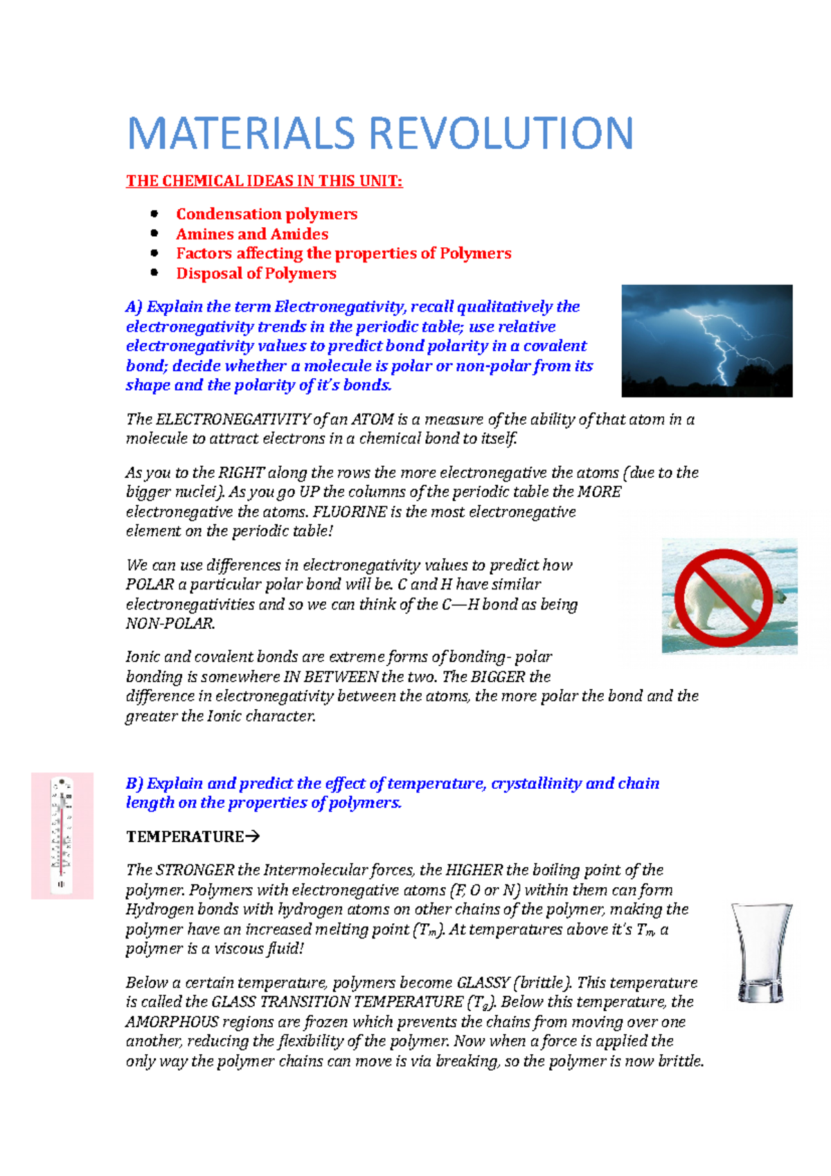 Materials Revolution MATERIALS REVOLUTION THE CHEMICAL IDEAS IN THIS UNIT Condensation