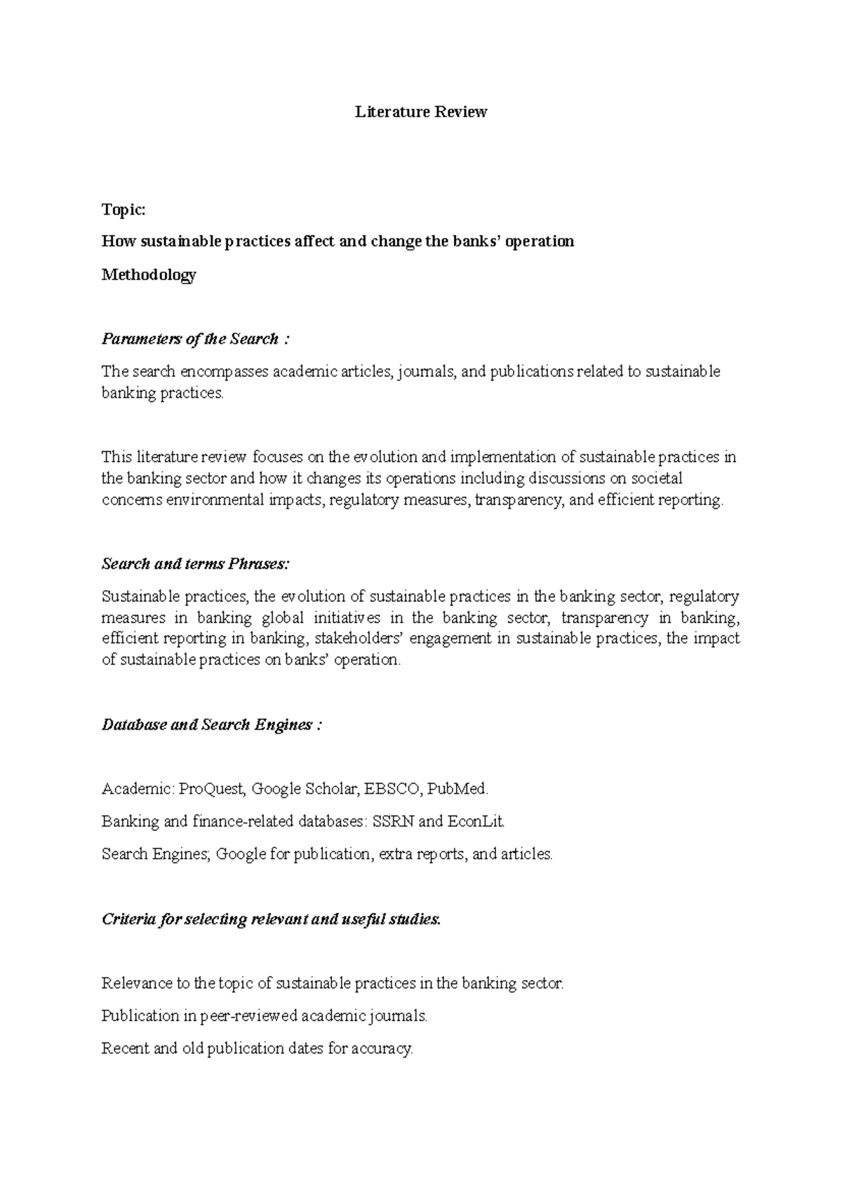 Literature Review Hala BQ - Literature Review Topic: How sustainable ...