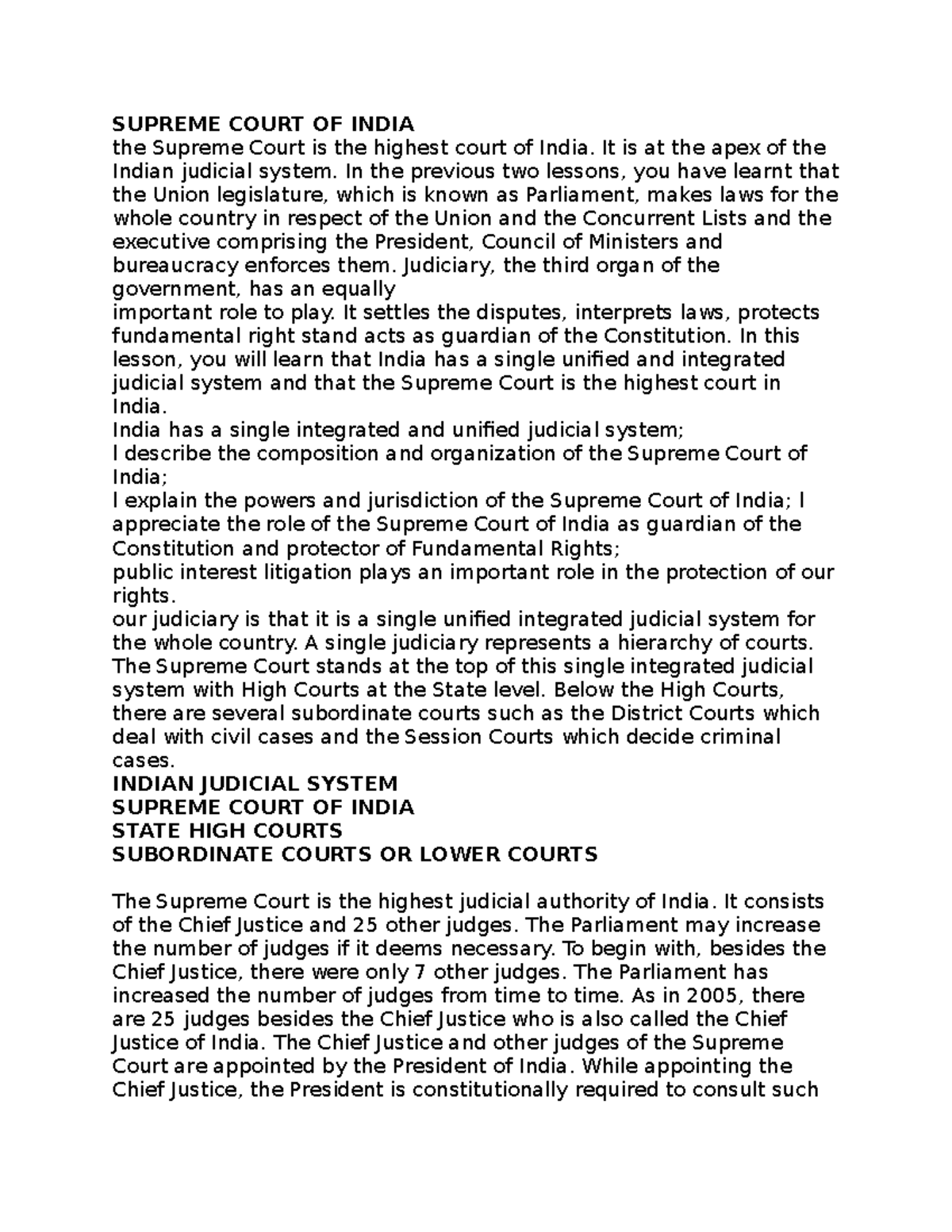 Supreme court - It is at the apex of the Indian judicial system. In the ...