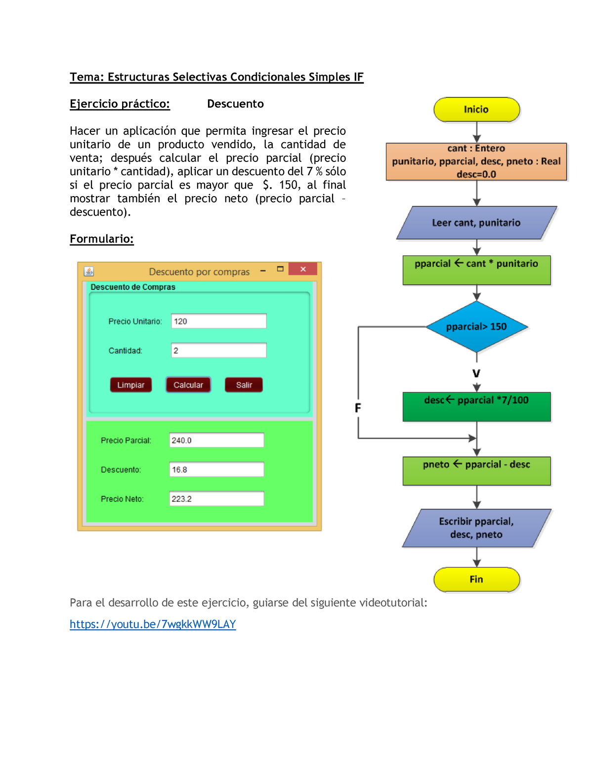 Ejercicio Pr Ctico Estrucrura Condicional If Tema Estructuras Selectivas Condicionales