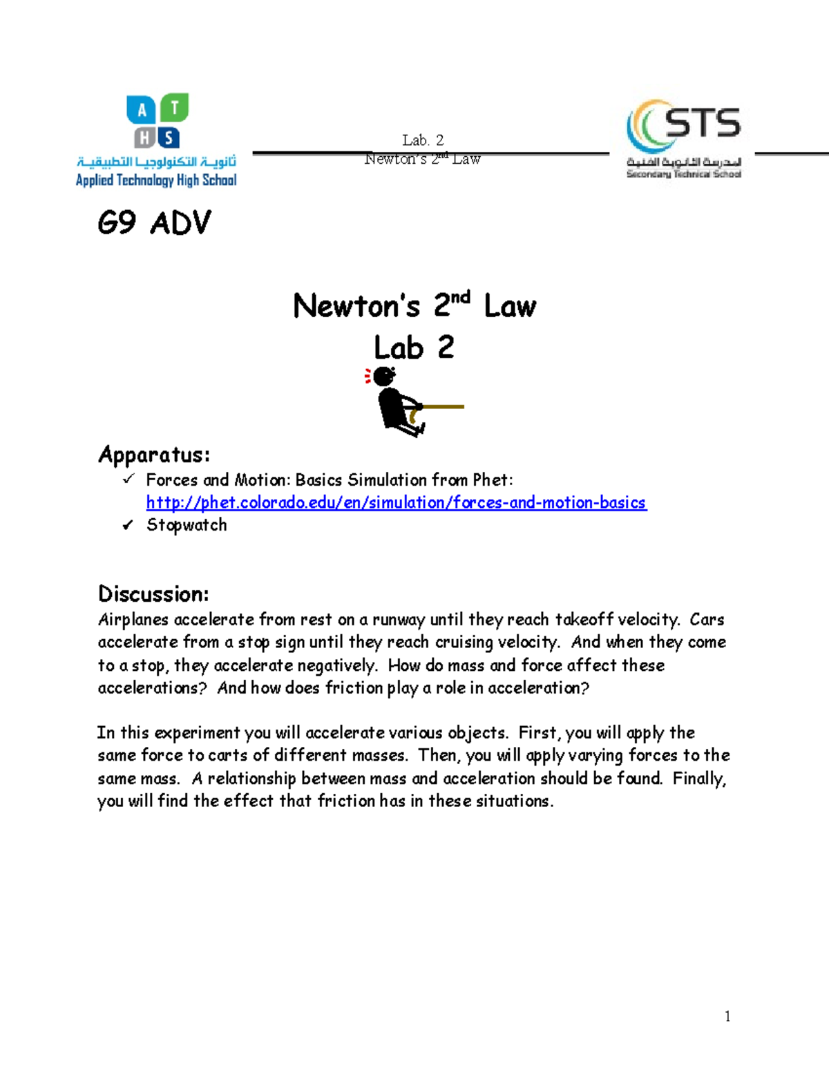 Lab 2 Newton's 2nd Law. G9 ASP - Lab. 2 Newton’s 2nd Law G9 ADV Newton ...