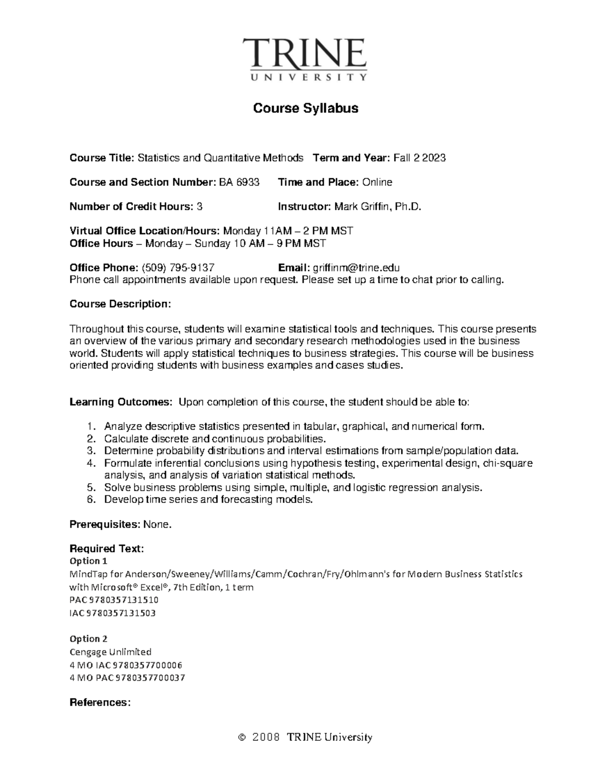 BA 6933 Syllabus Fall 2 2023 - © 2008 TRINE University Course Syllabus ...