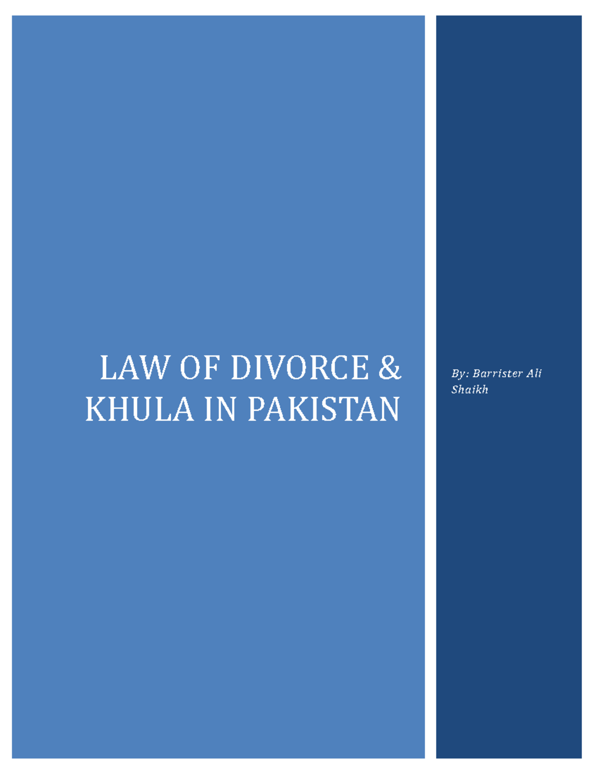 Law of Divorce in Pakistan (Article) LAW OF DIVORCE & KHULA IN