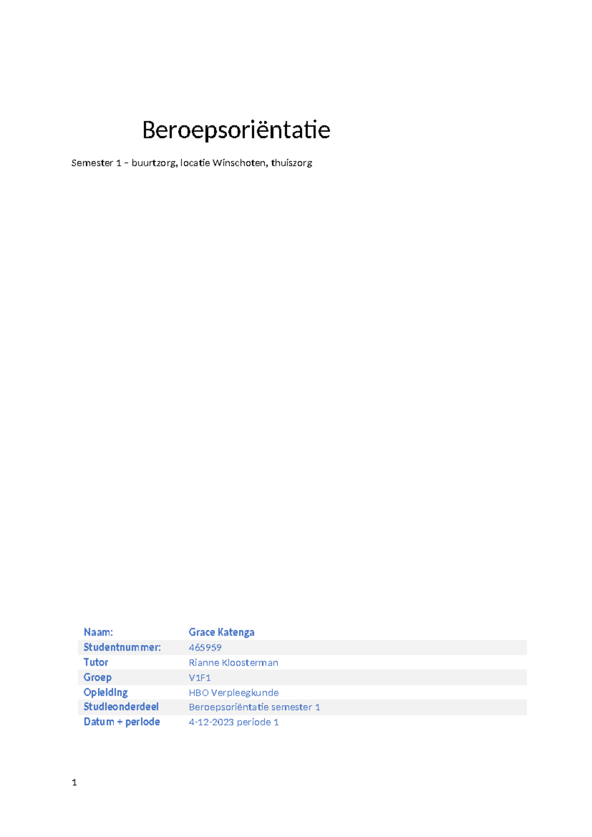 Bo-week - Beroepsoriëntatie Semester 1 – buurtzorg, locatie Winschoten ...