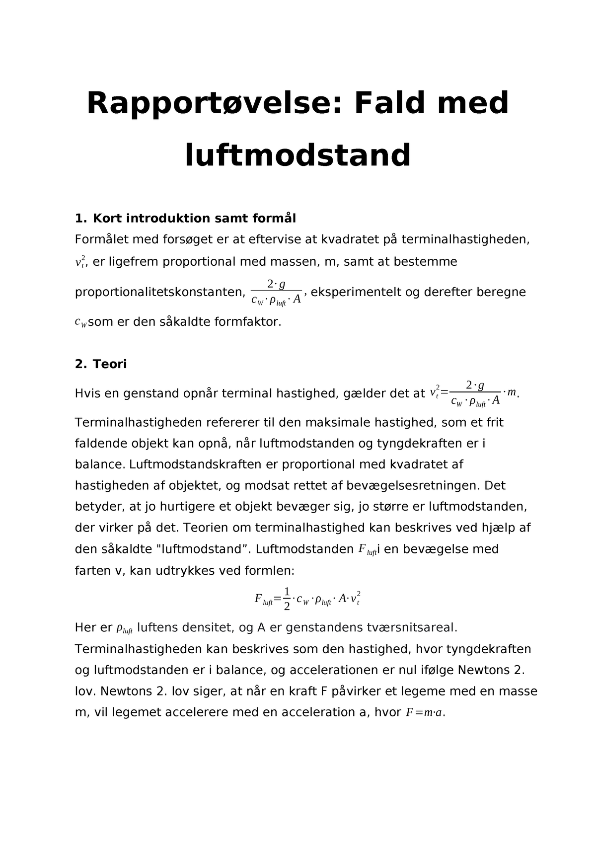 Fysik Rapport - Luftmodstand 24 - Rapportøvelse: Fald Med Luftmodstand ...