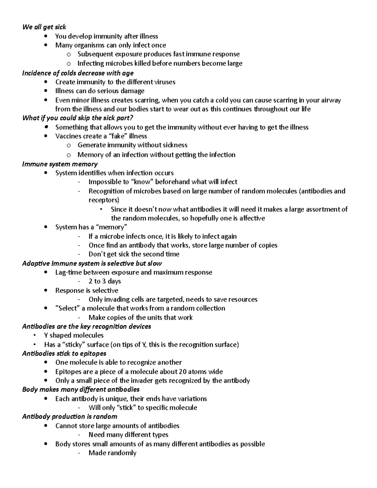 BPS 1101 Vaccines - We all get sick You develop immunity after illness ...