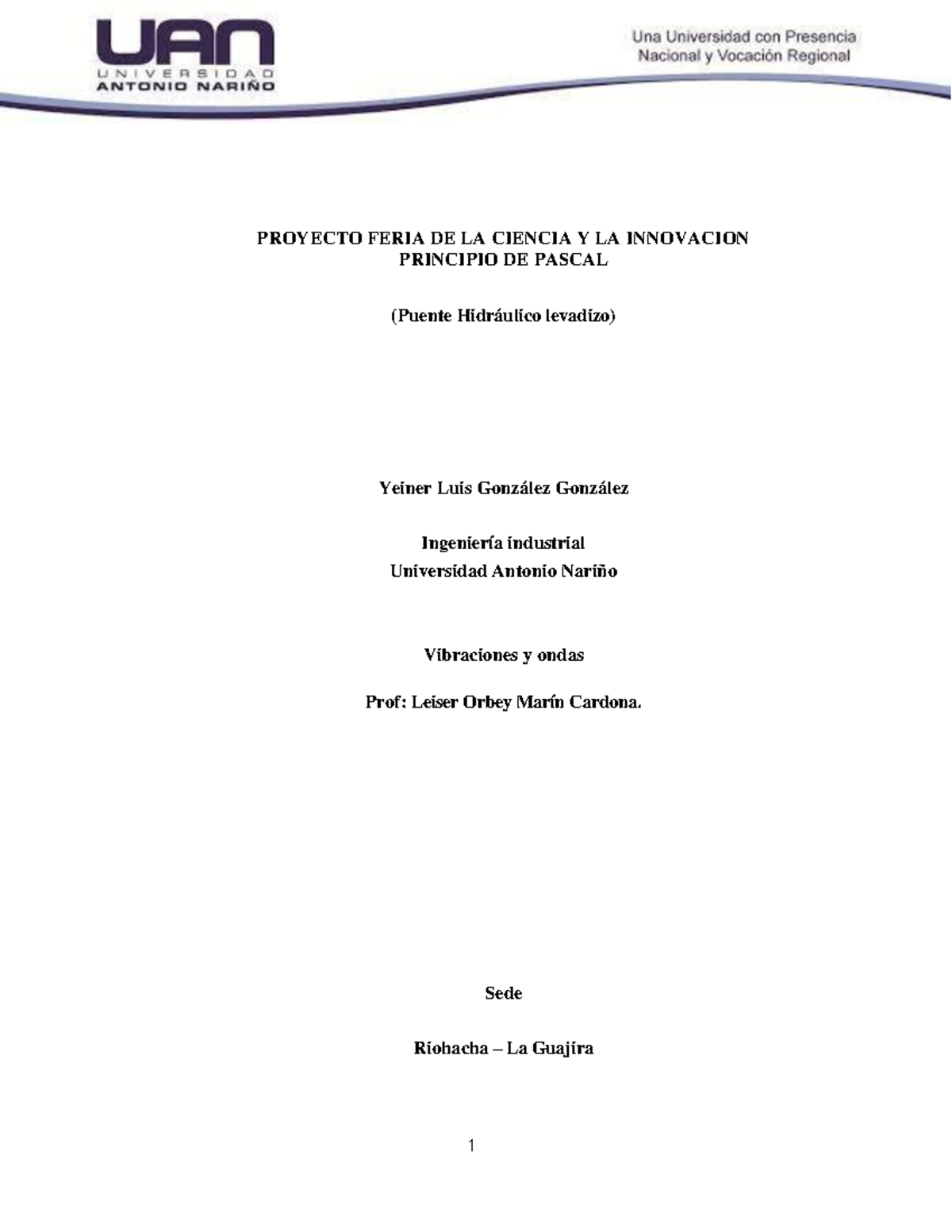 Proyecto feria de la ciencia y la innovacion - Principio de Pascal ...