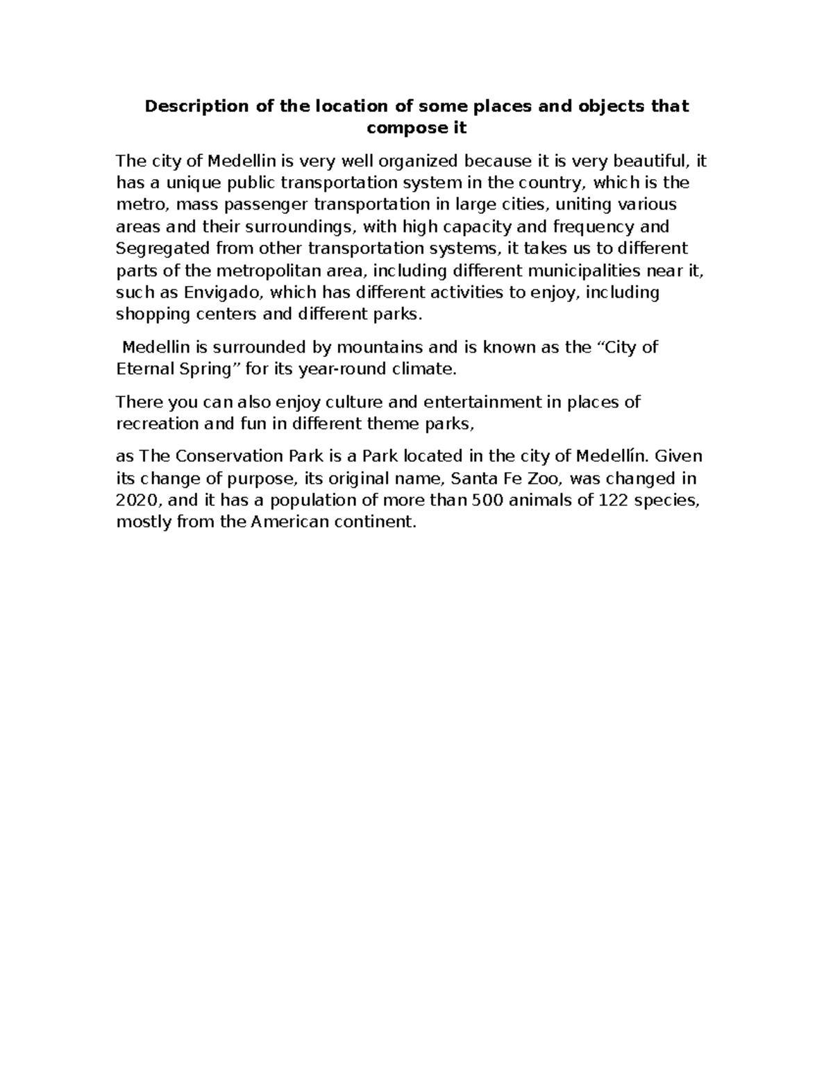 Description of the location of some places and objects that compose it ...
