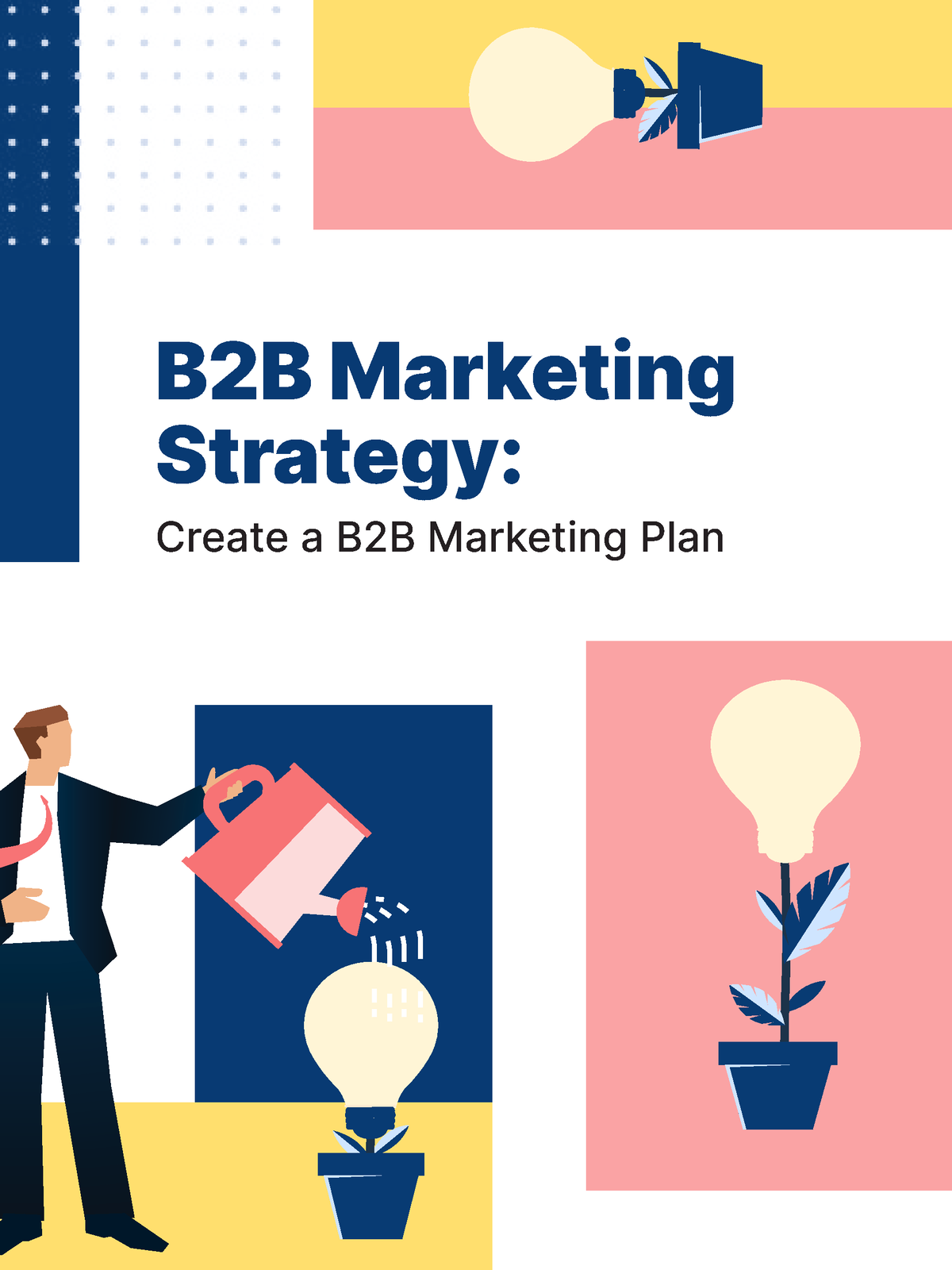 B2b-marketing-strategy - B2B Marketing Strategy: Create A B2B Marketing ...