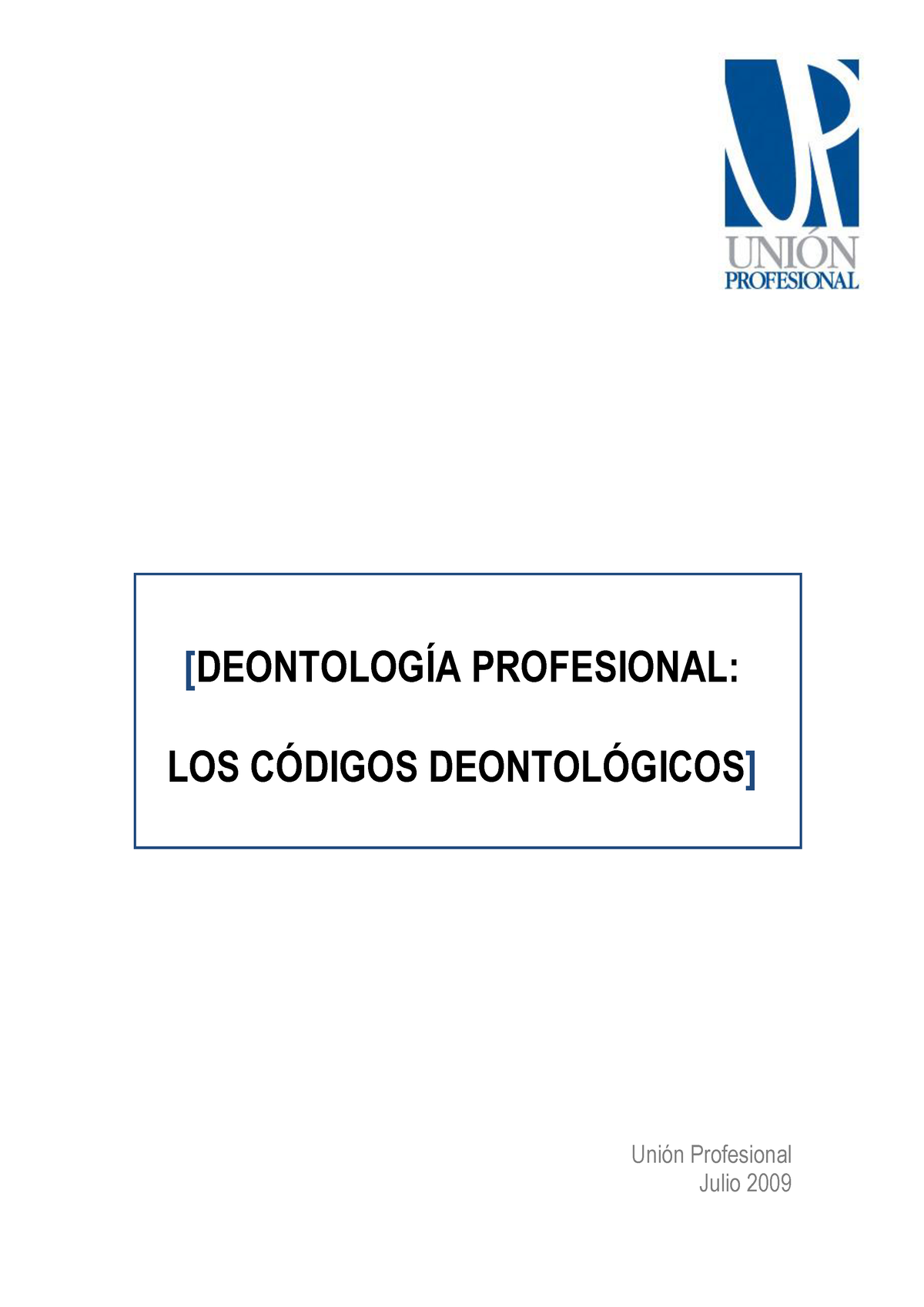 Deontologia Profesional Codigos - [DEONTOLOGÕA PROFESIONAL: LOS C”DIGOS ...