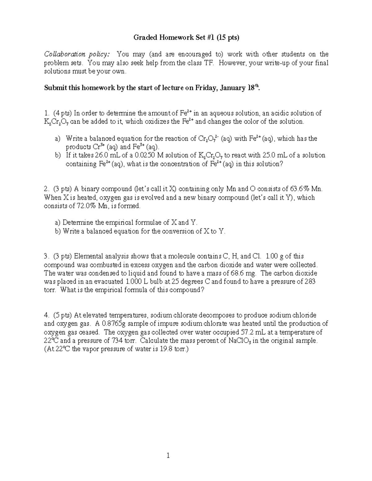 Chem5HW1 - First Homework set for chem 5 - 1 Graded Homework Set #1 (15 ...