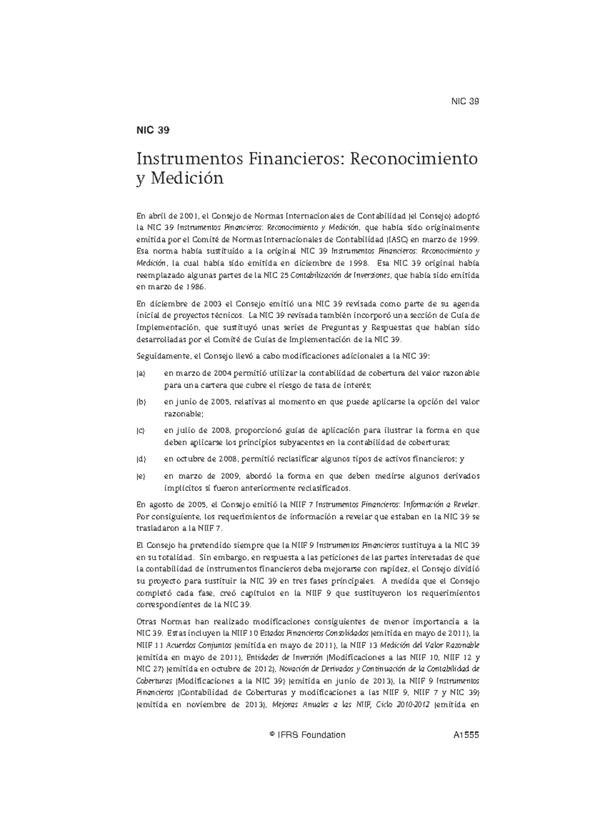 NIC 39 Instrumentos Financieros Reconocimiento Y Medición - Esa Norma ...