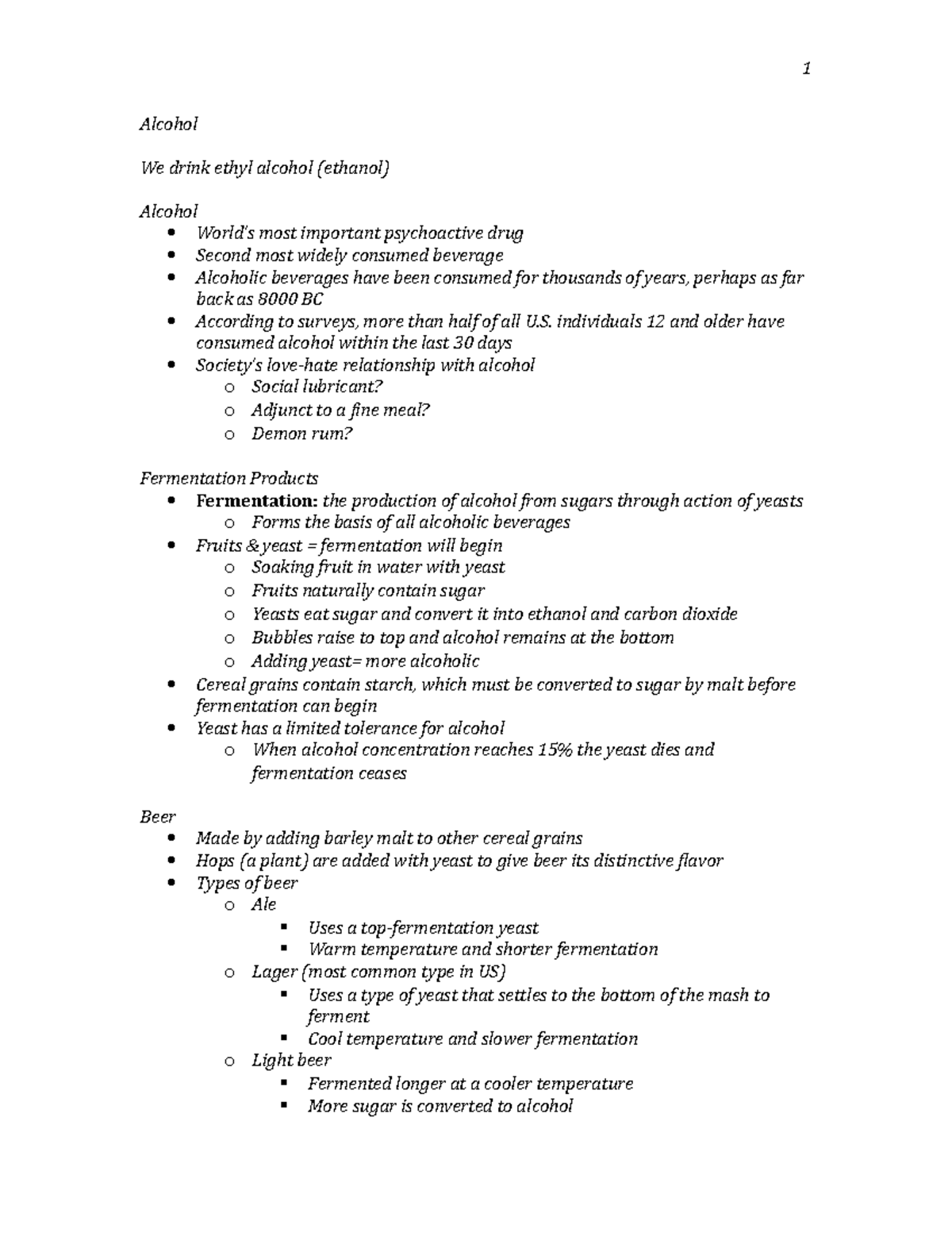 Alcohol Lecture notes - 1 Alcohol We drink ethyl alcohol (ethanol ...