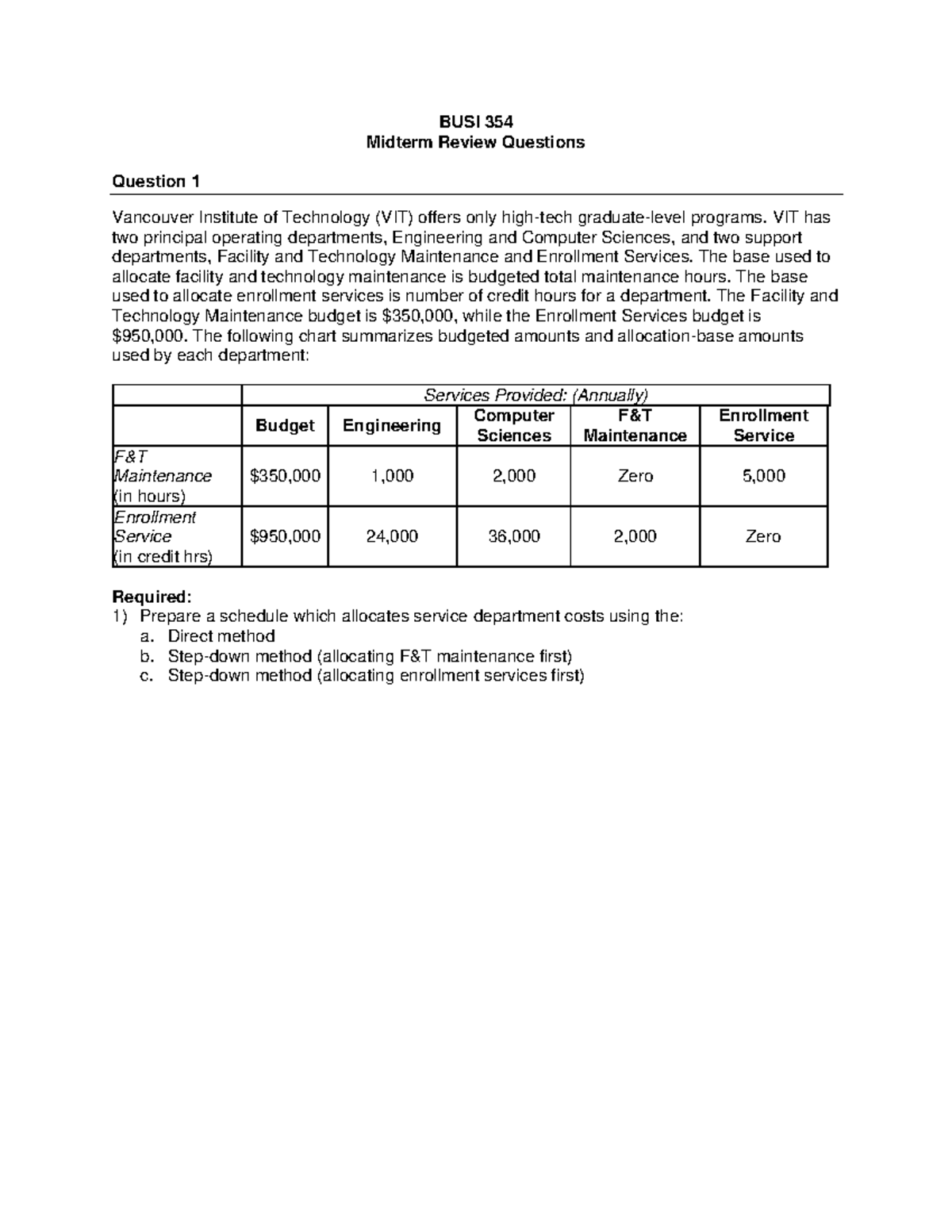 Midterm Practice Questions 102 - BUSI 354 Midterm Review Questions ...