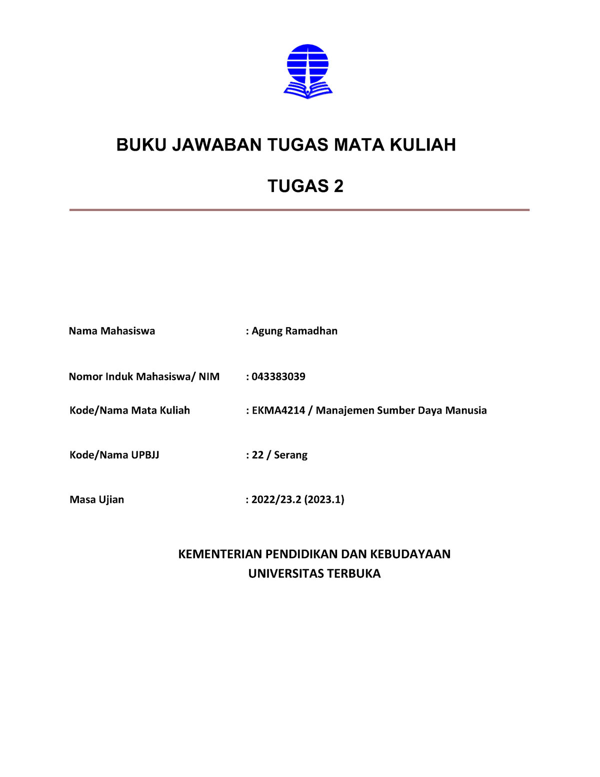 EKMA4214 Manajemen Sumber Daya Manusia - BUKU JAWABAN TUGAS MATA KULIAH ...