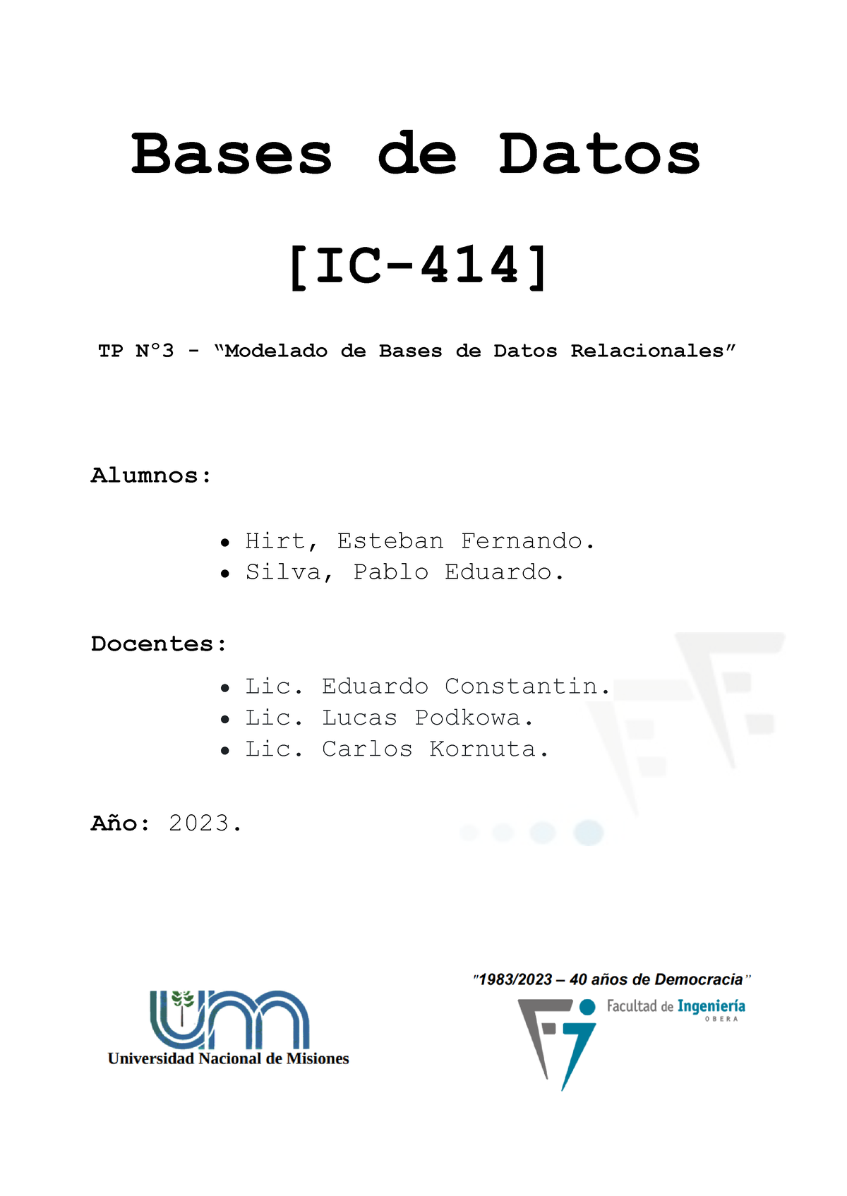 Tp Nº3 “modelado De Bases De Datos Relacionales” Bases De Datos Ic 414 Tp Nº3 “modelado 2574