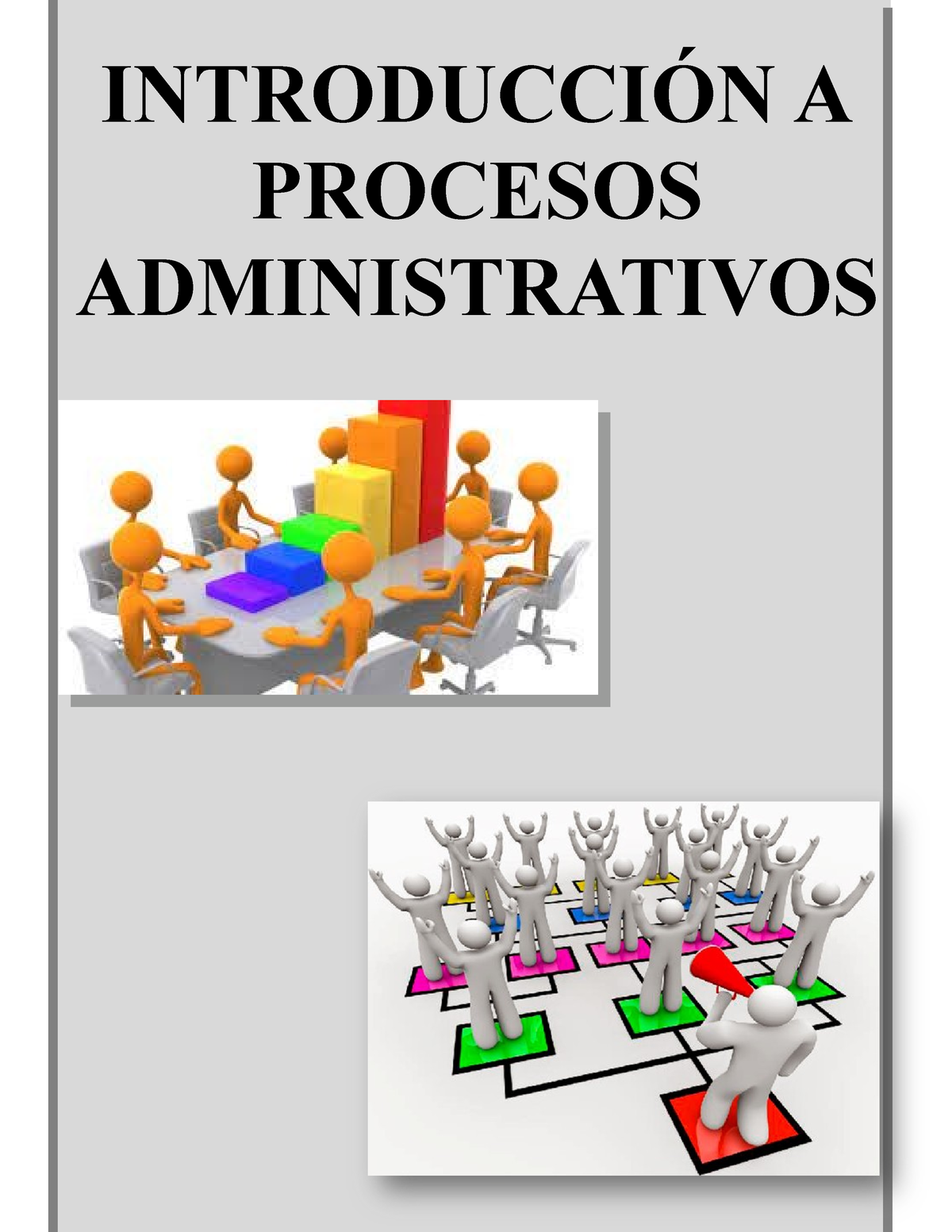 Procesos Administrativos -act 2 - INTRODUCCIÓN A 1 PROCESOS ...