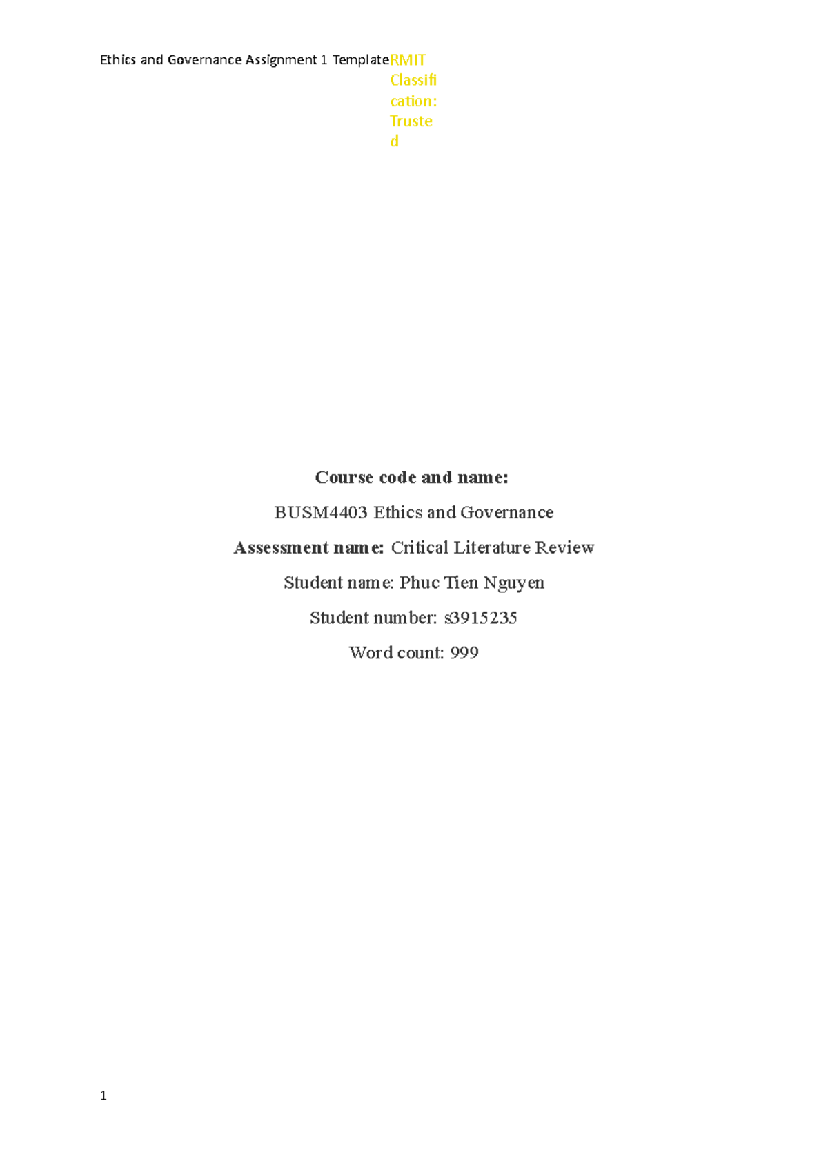 BUSM4403 Assignment 1 - Course code and name: BUSM4403 Ethics and ...