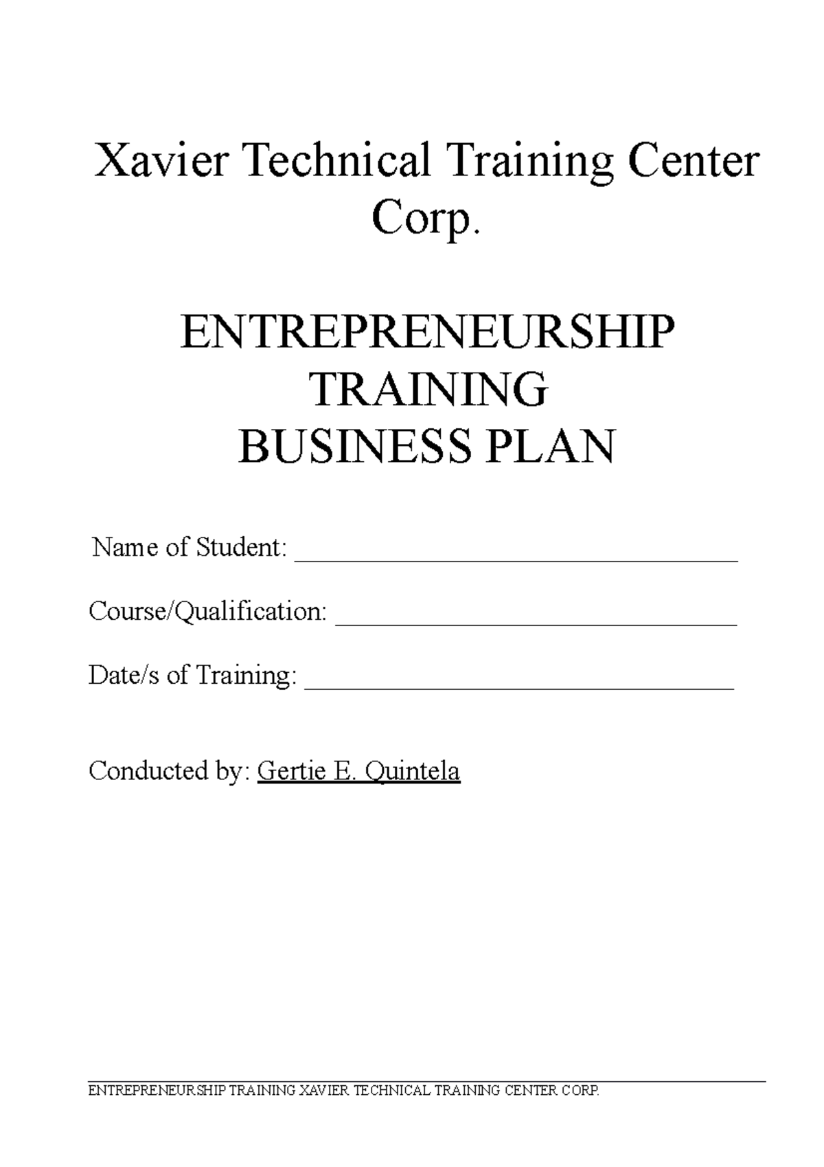 Business Plan template for SMAW - Xavier Technical Training Center Corp ...