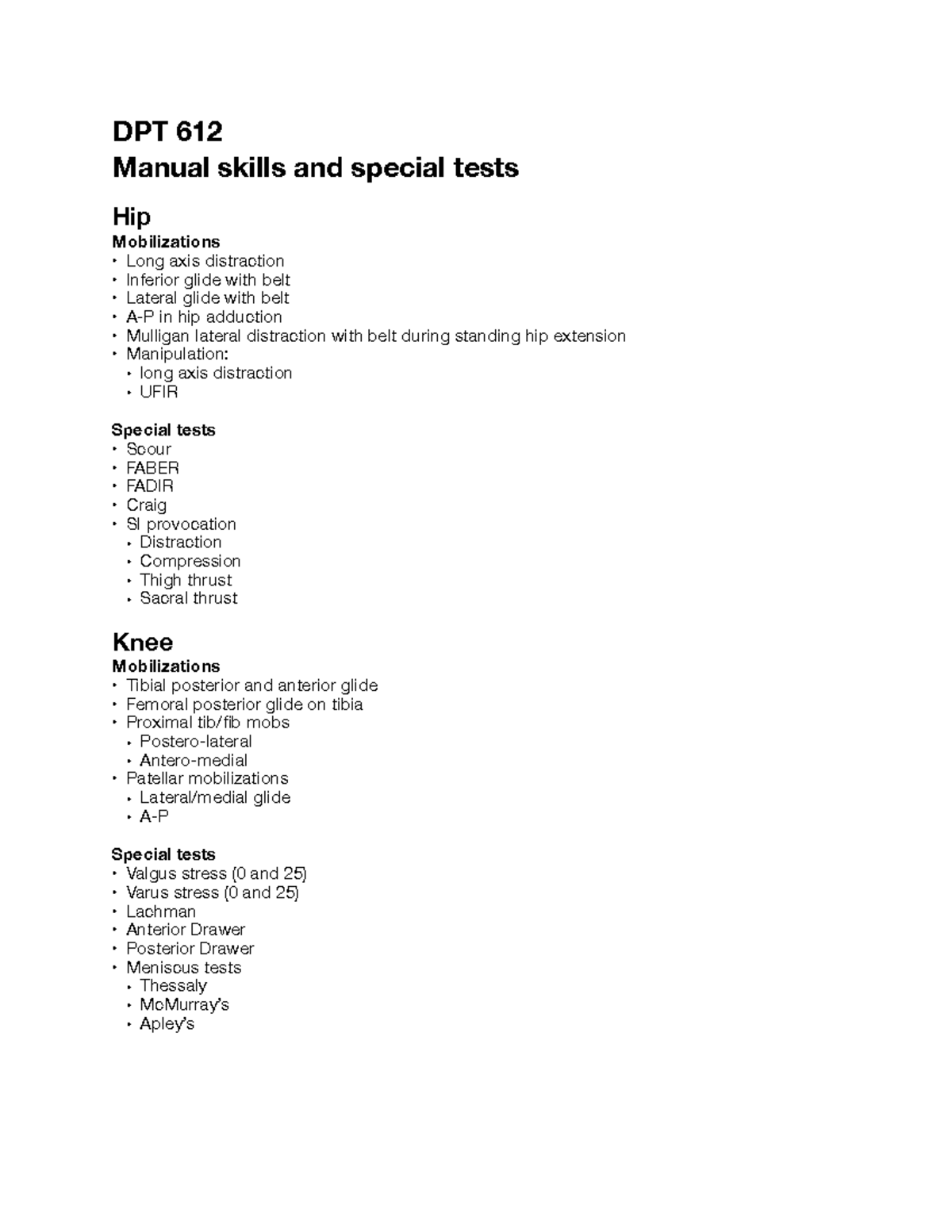 Lab techniques DPT 612 Manual skills and special tests Hip