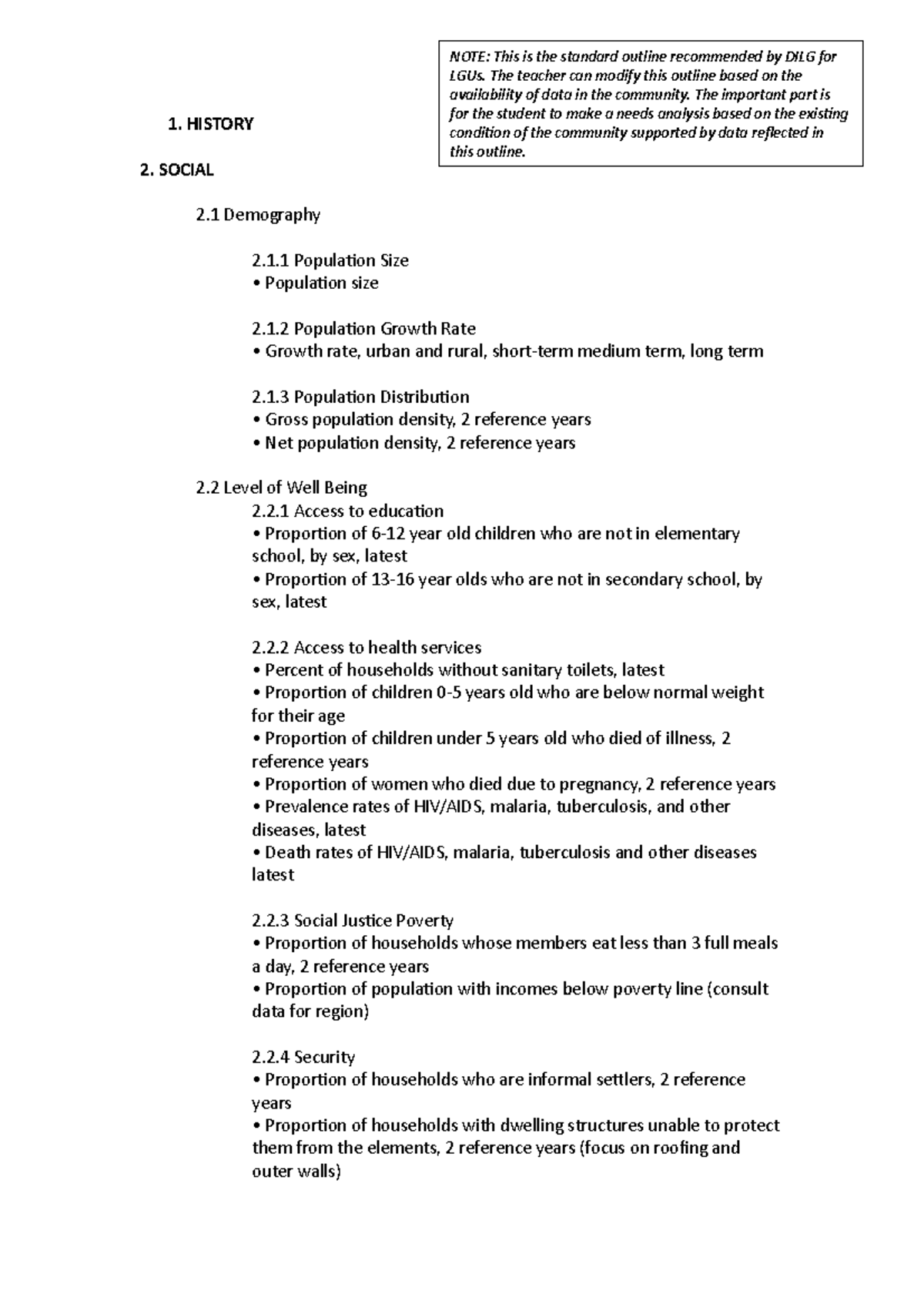 Community Profile Outline 1. HISTORY 2. SOCIAL 2 Demography 2.1 Population Size Population
