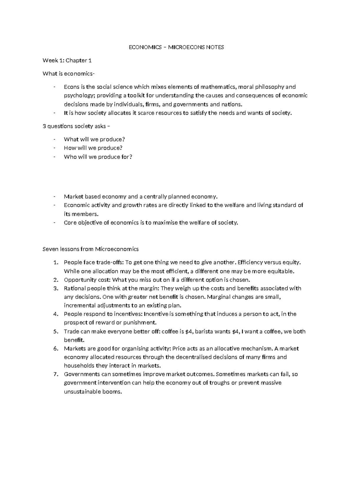 Week 1 notes - ECONOMICS – MICROECONS NOTES Week 1: Chapter 1 What is ...