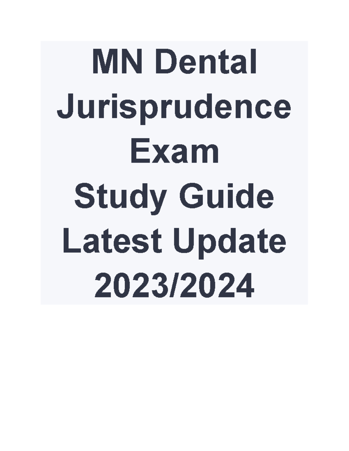 5 MN Dental Jurisprudence Exam Study Guide Latest Update 20232024 MN