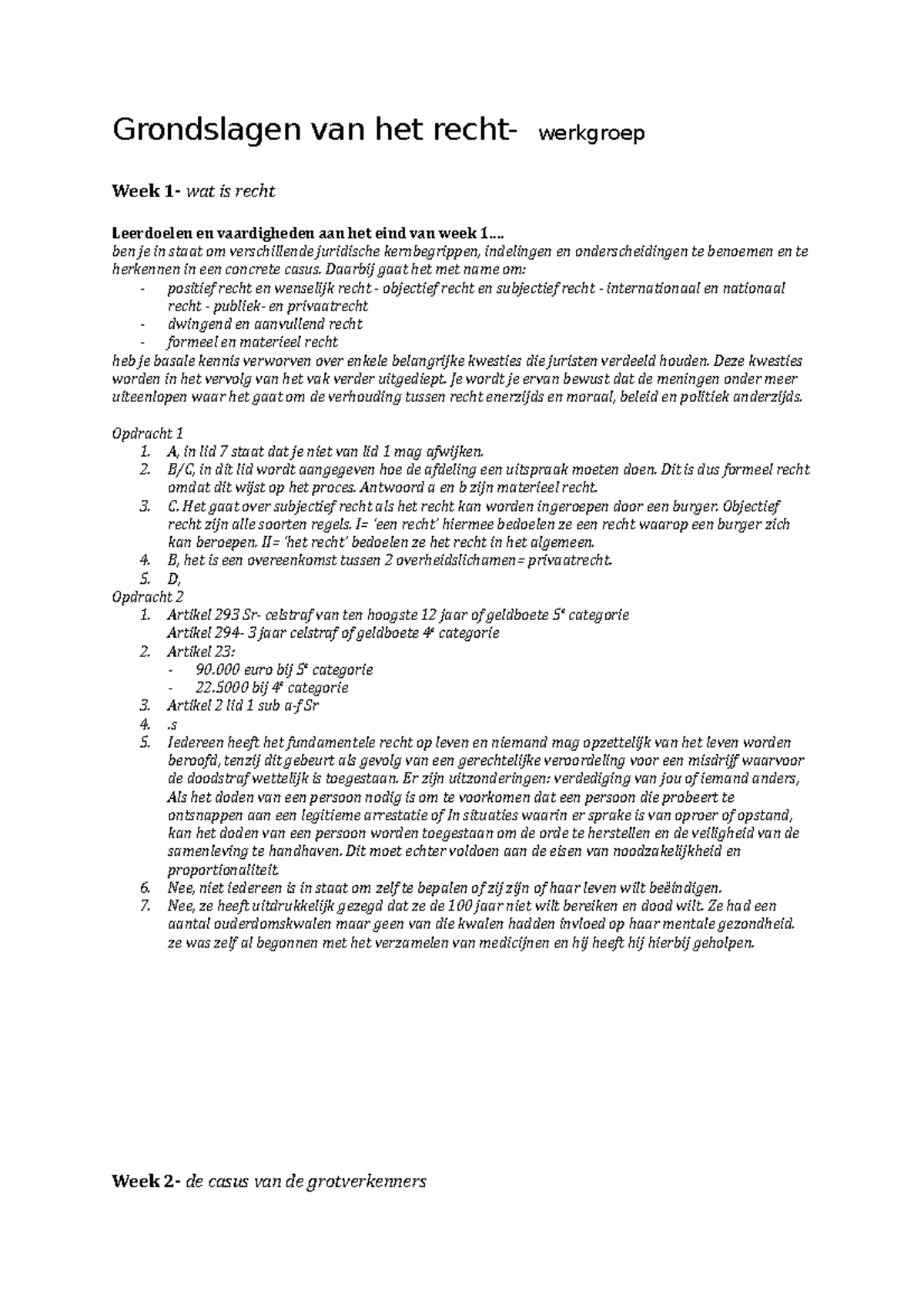Grondslagen van het recht wg Grondslagen van het recht werkgroep Week 1 wat is recht Grondslagen van het recht wg Grondslagen van het recht werkgroep Week 1 wat is recht