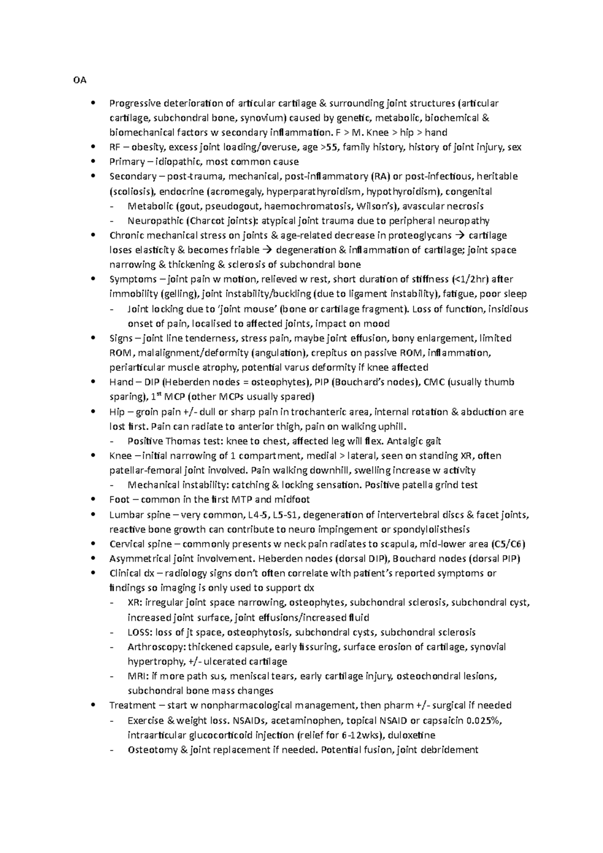 MSK summary notes - OA Progressive deterioration of articular cartilage ...