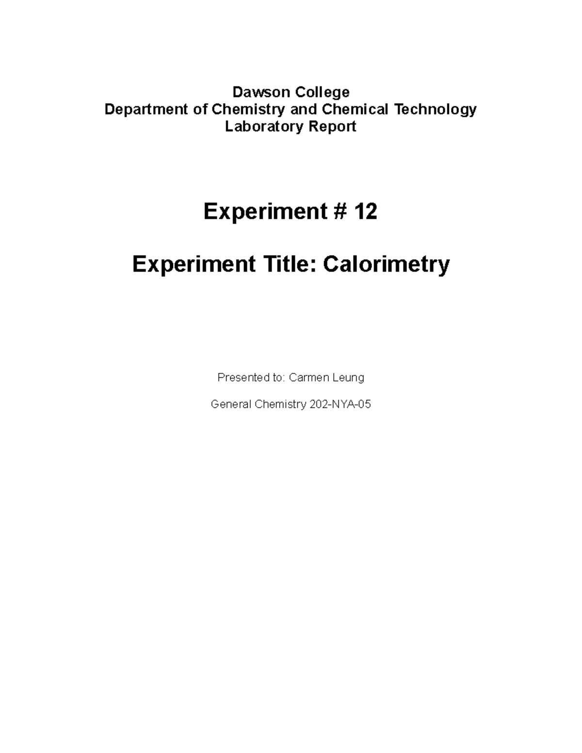 Calorimetry Lab Dawson College Department of Chemistry and Chemical