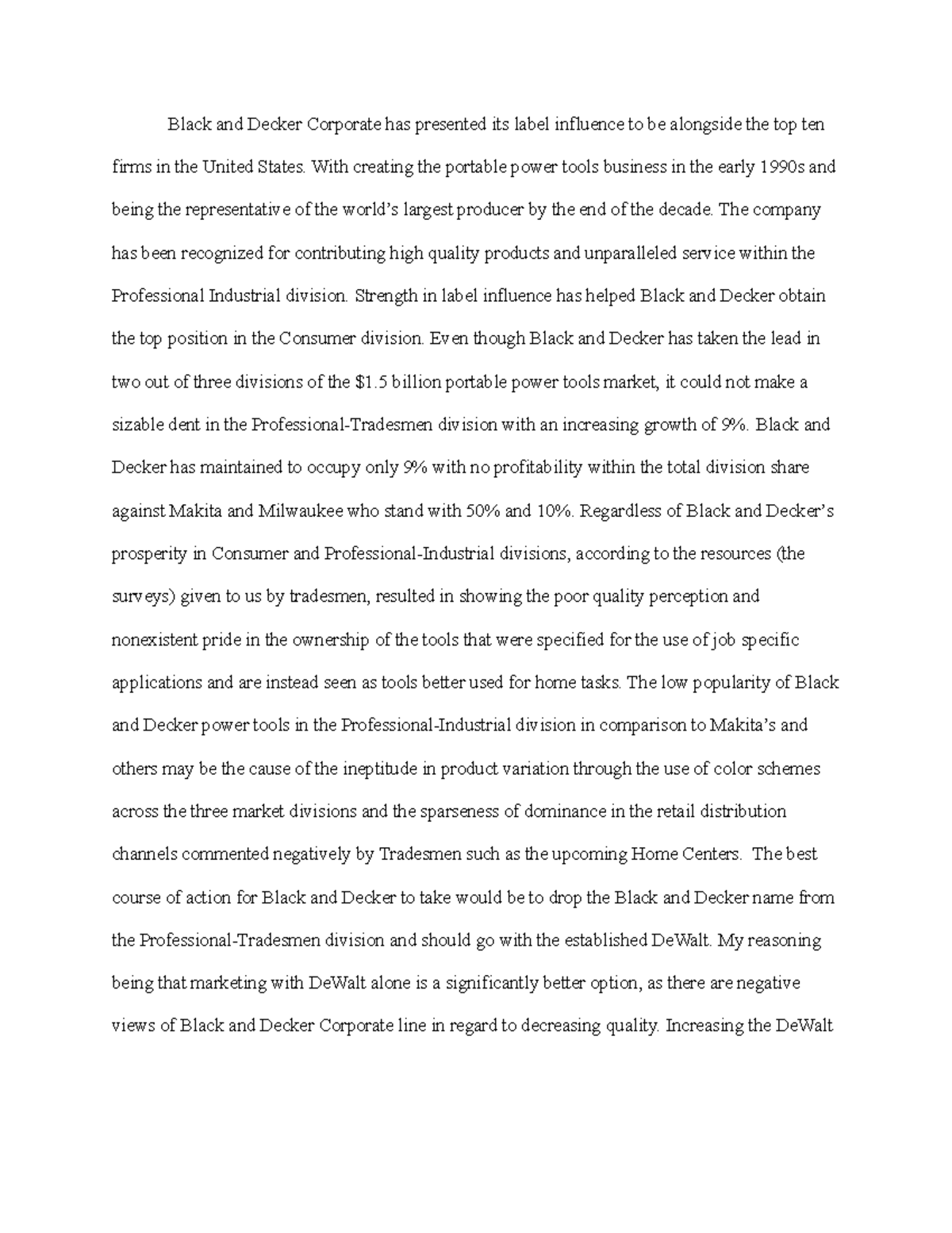 Black and Decker Case Black and Decker Corporate has presented its