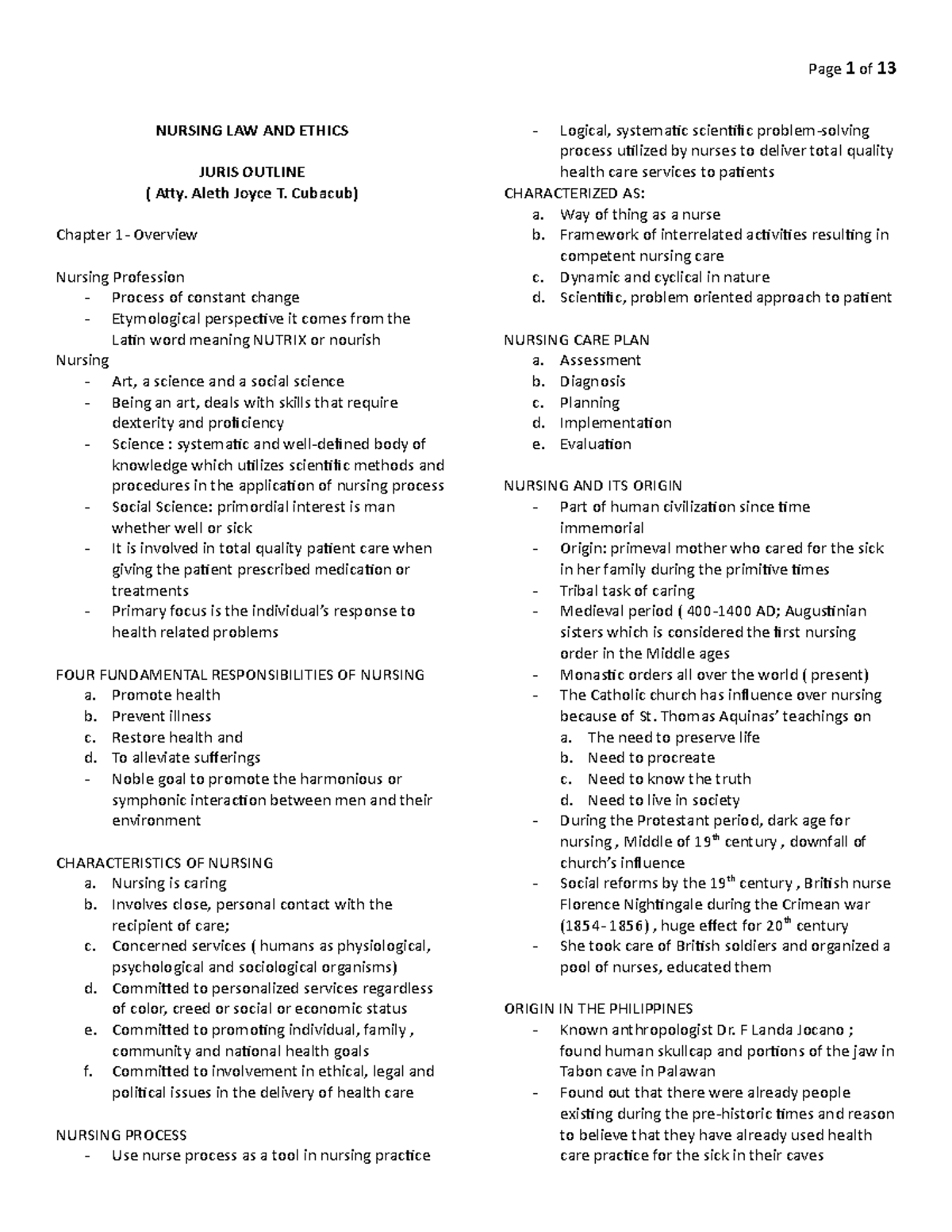 Nursing Law and Ethics NURSING LAW AND ETHICS JURIS OUTLINE ( Atty