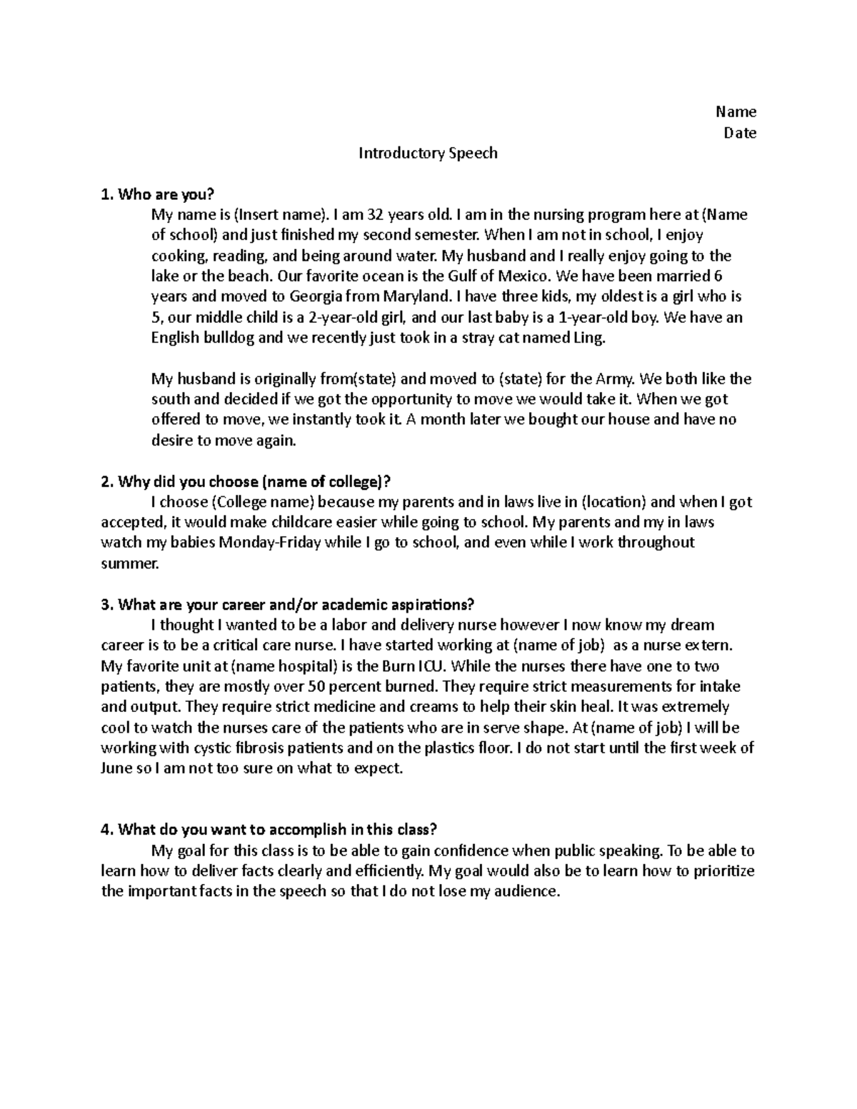 Speech Intro - Name Date Introductory Speech Who are you? My name is ...