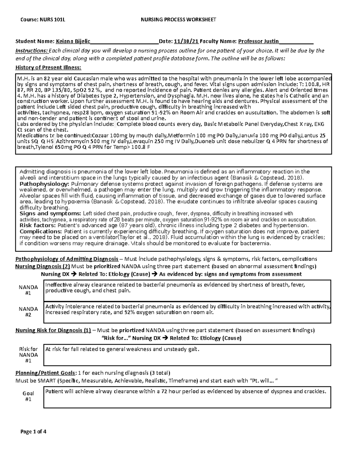 N101L Nursing Process Worksheet 1 - Student Name: Keiana  Bijelic______________________Date: 11/30/21 - Studocu