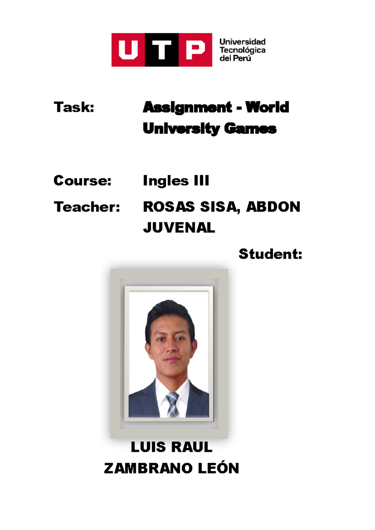 Week 15 Task Assignment - World University Games - Ingles III - Task ...