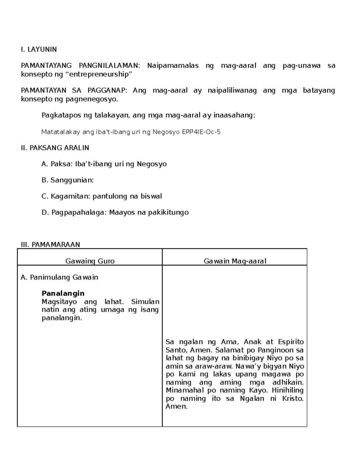 Epp - Lesson Plan - I. LAYUNIN PAMANTAYANG PANGNILALAMAN: Naipamamalas ...