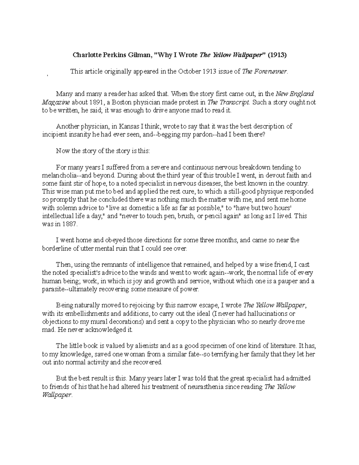 Why I wrote the yellow wallpaper reading ENGL 102 Charlotte Perkins