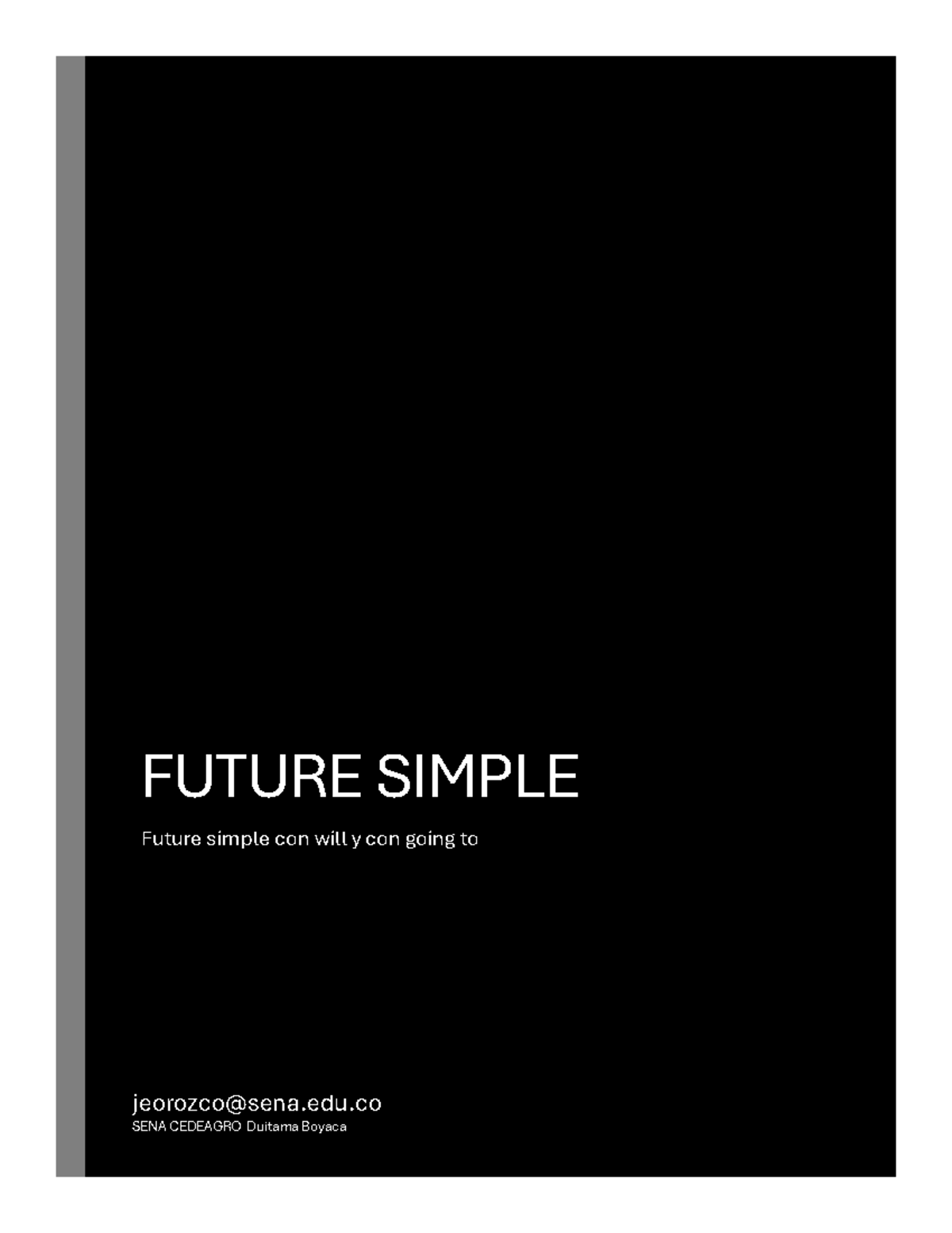 Future simple program - ingles - FUTURE SIMPLE Future simple con will y ...